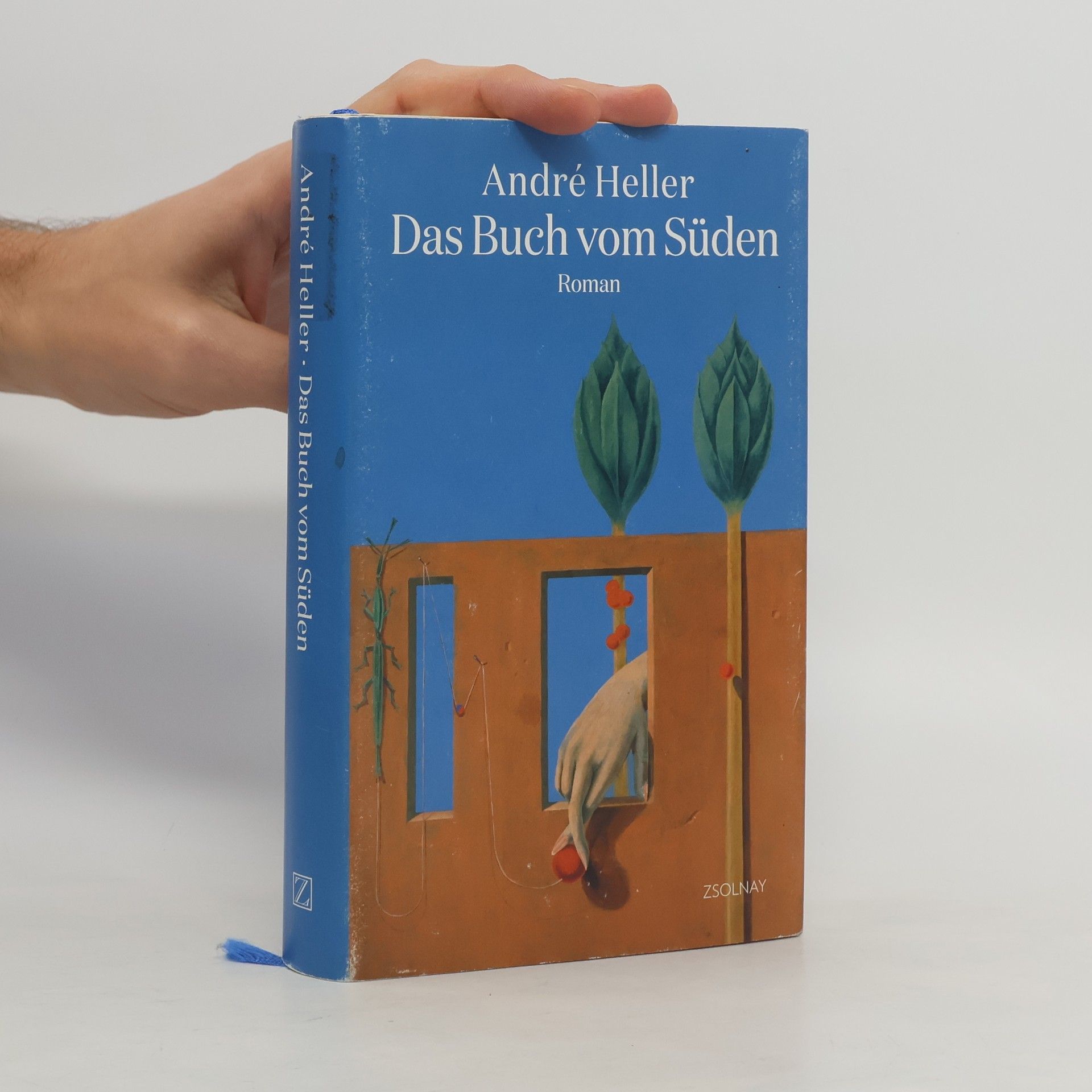 Andrè Heller Das Buch vom Süden