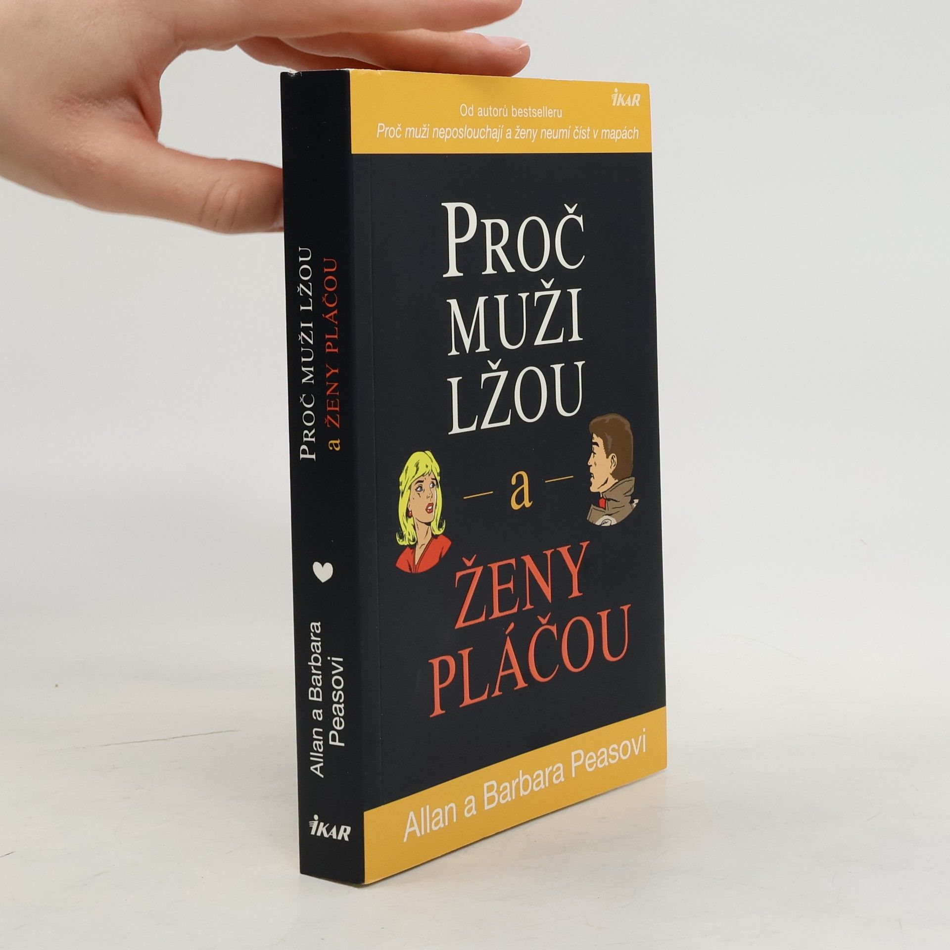 Allan Pease Proč muži lžou a ženy pláčou