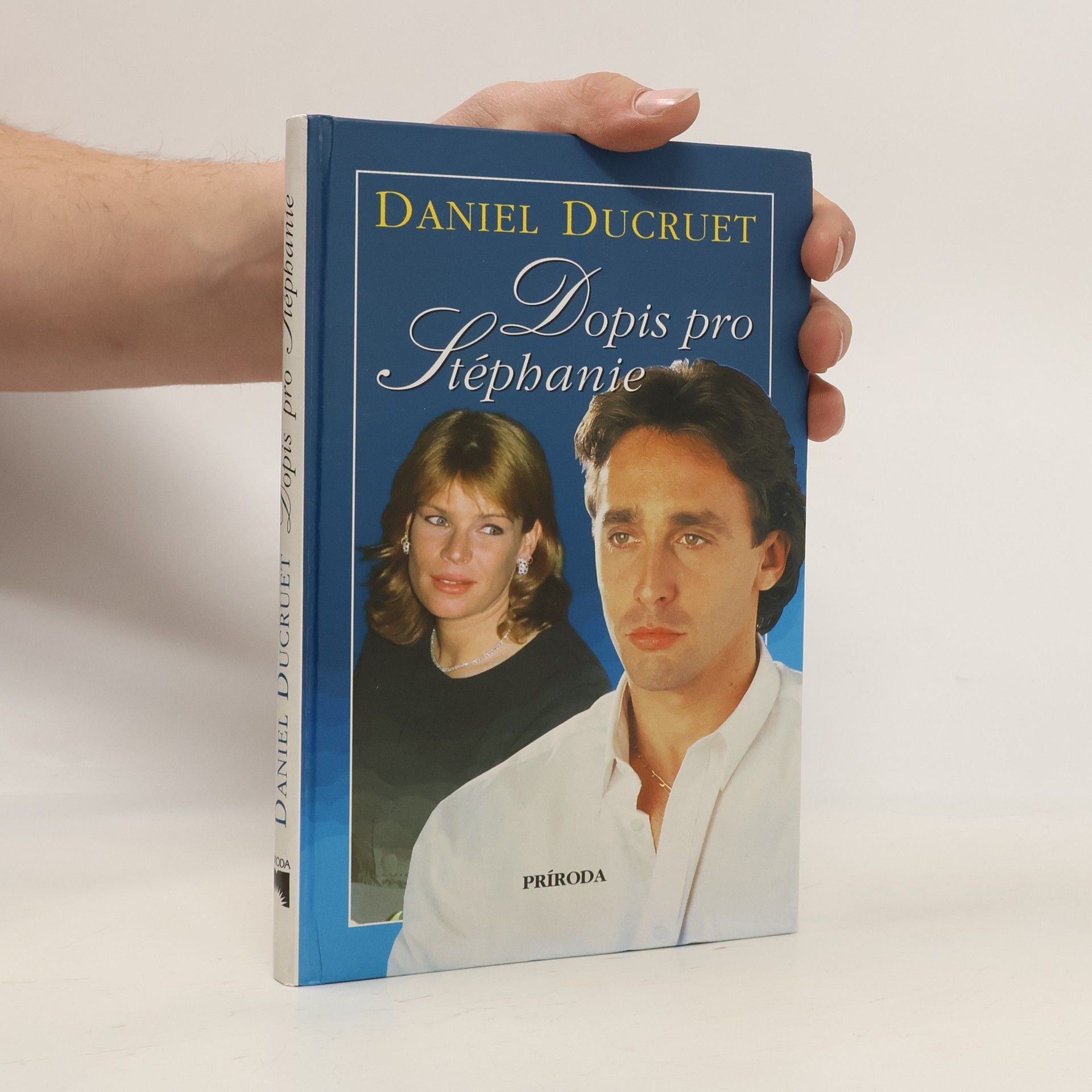 Ducruet Daniel Dopis pro Stéphanie