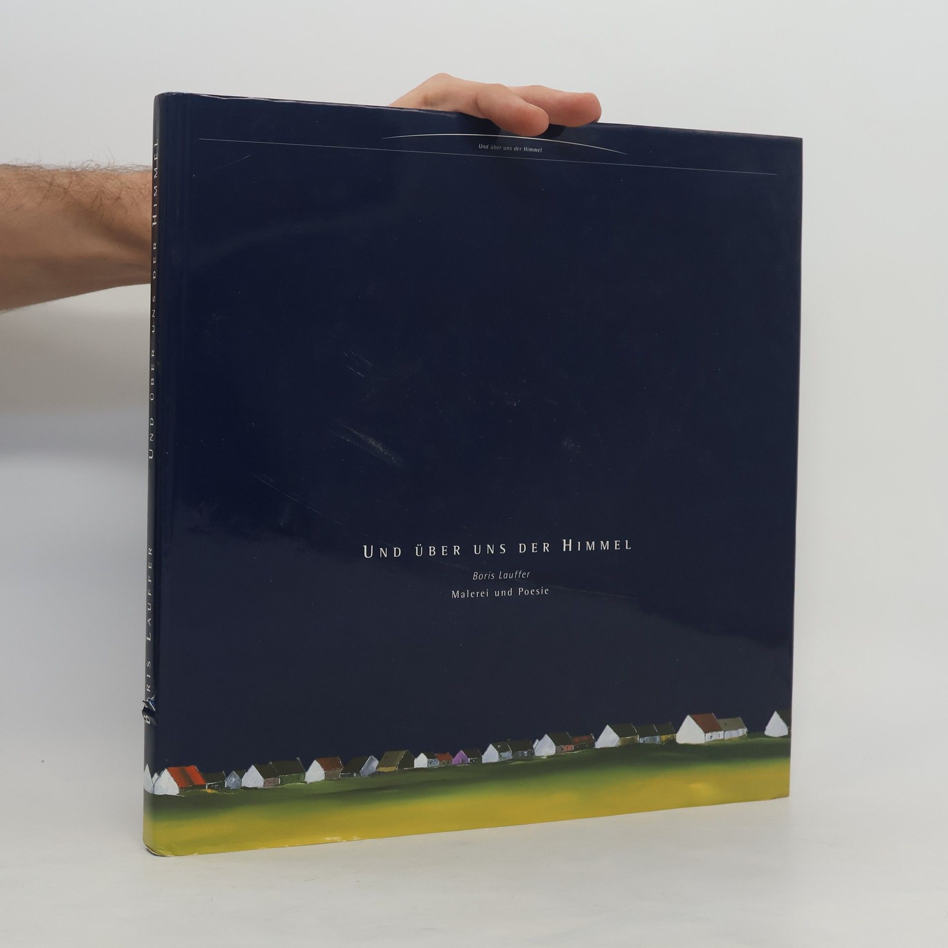 Boris Lauffer Und Über Uns Der Himmel