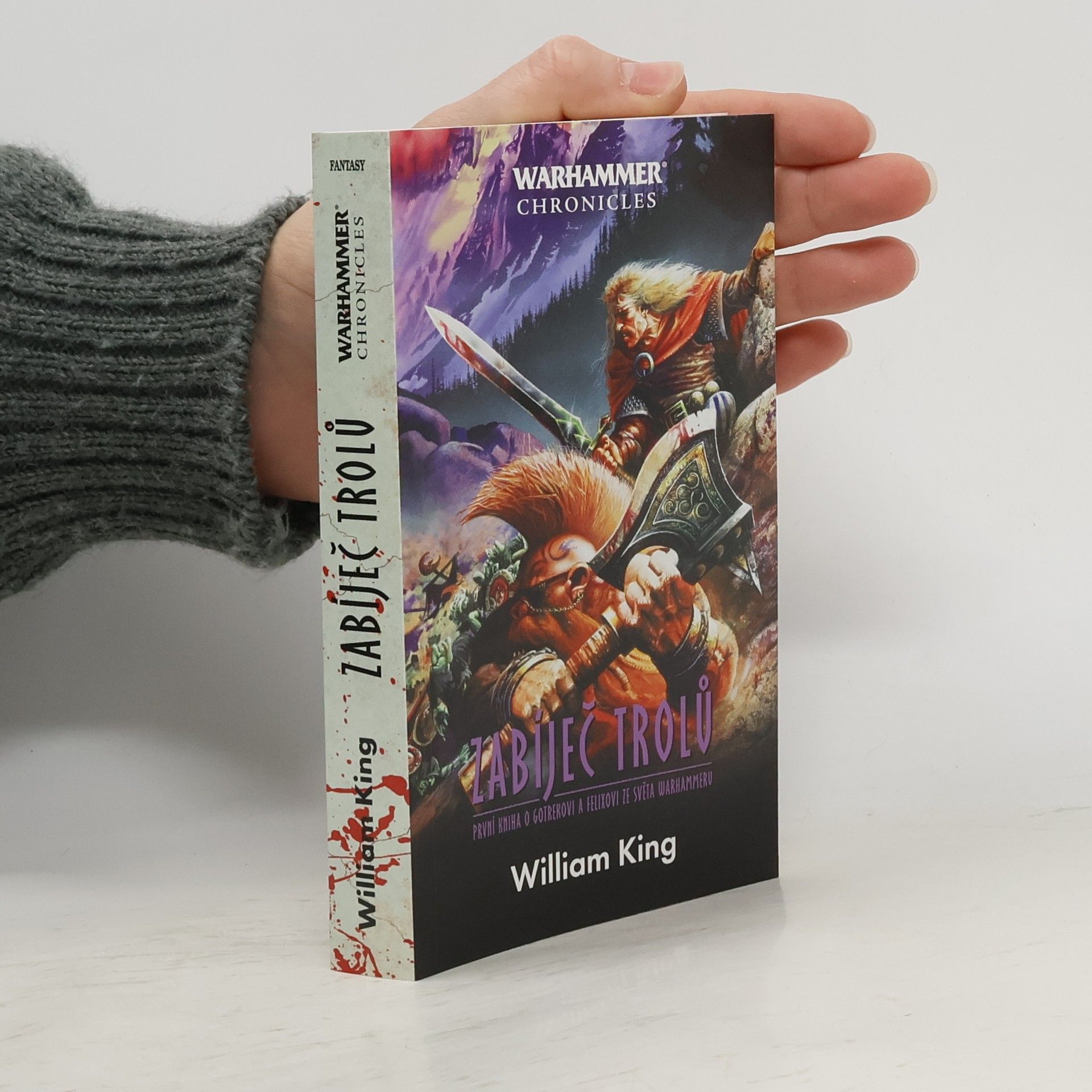 William King Warhammer - Zabíječ trolů (2. vydání)