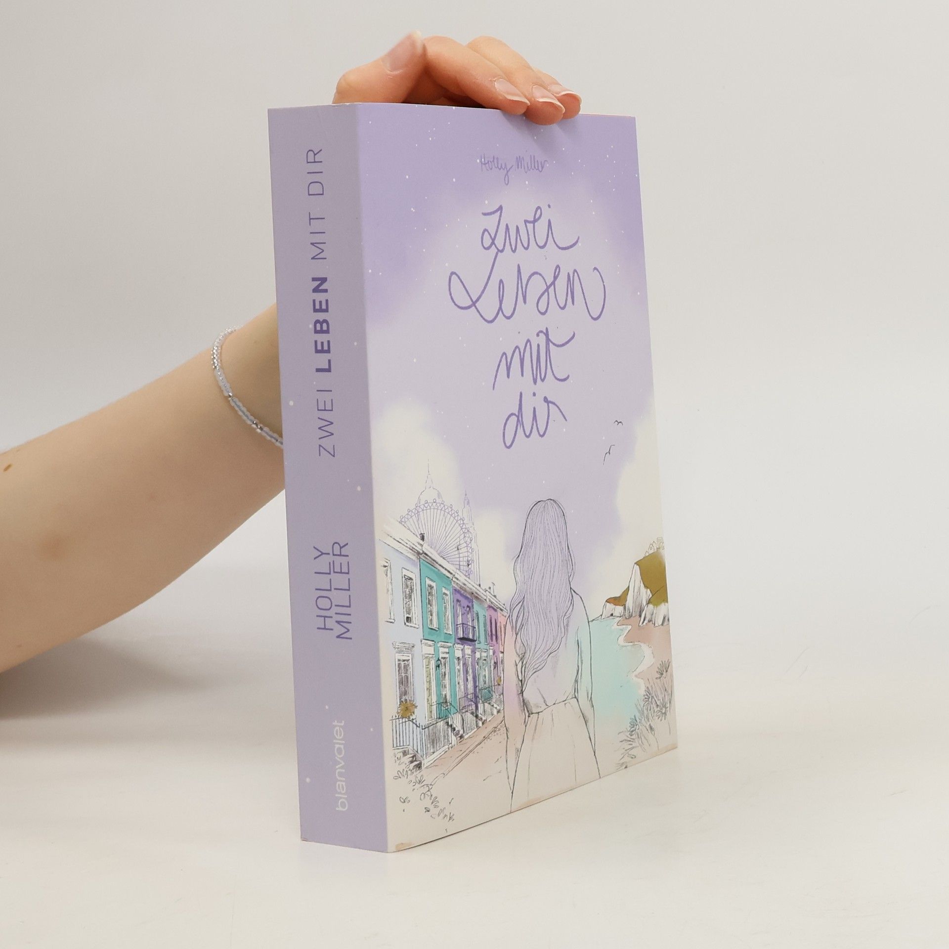 Holly Miller Zwei Leben mit dir