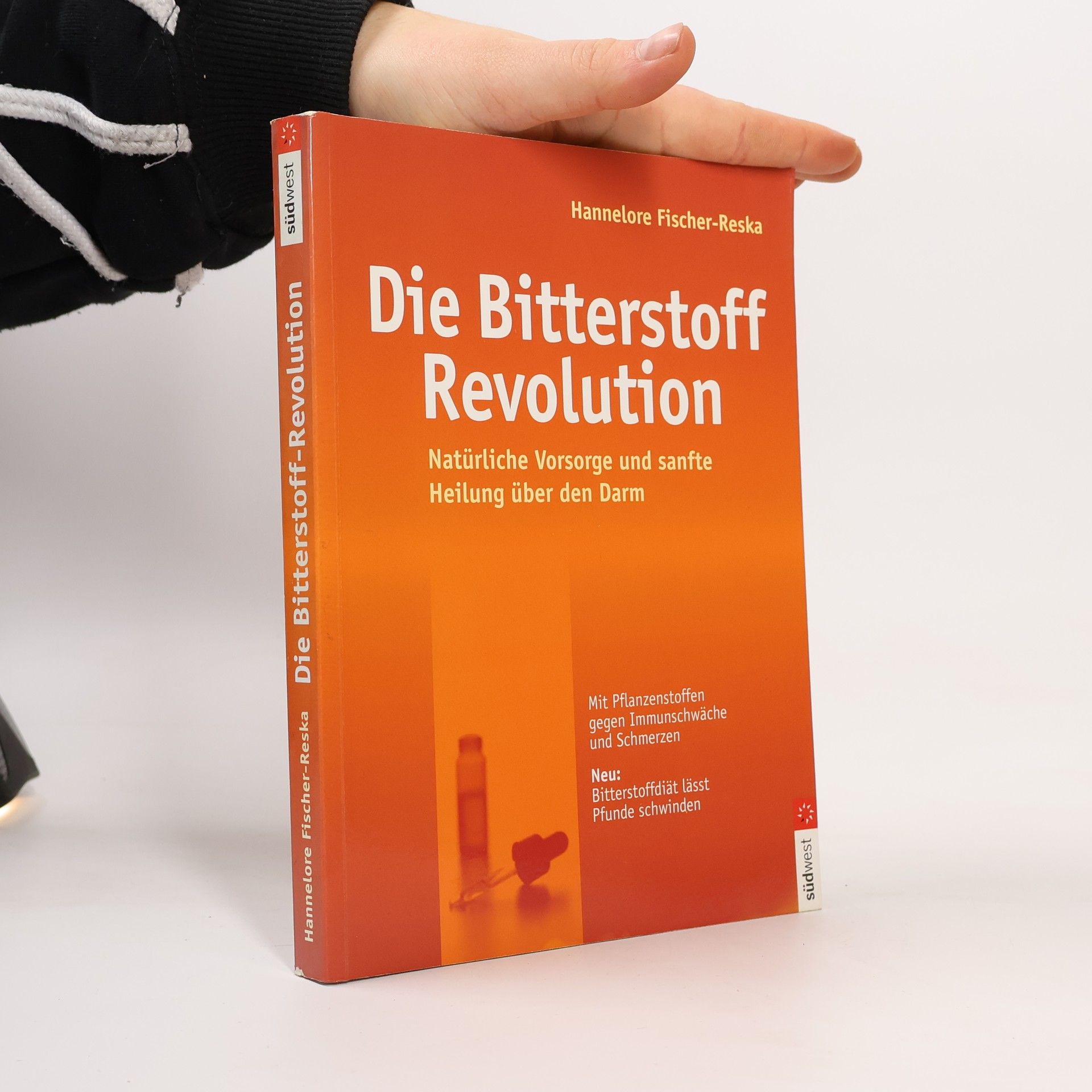 Hannelore Fischer Reska Die Bitterstoff-Revolution