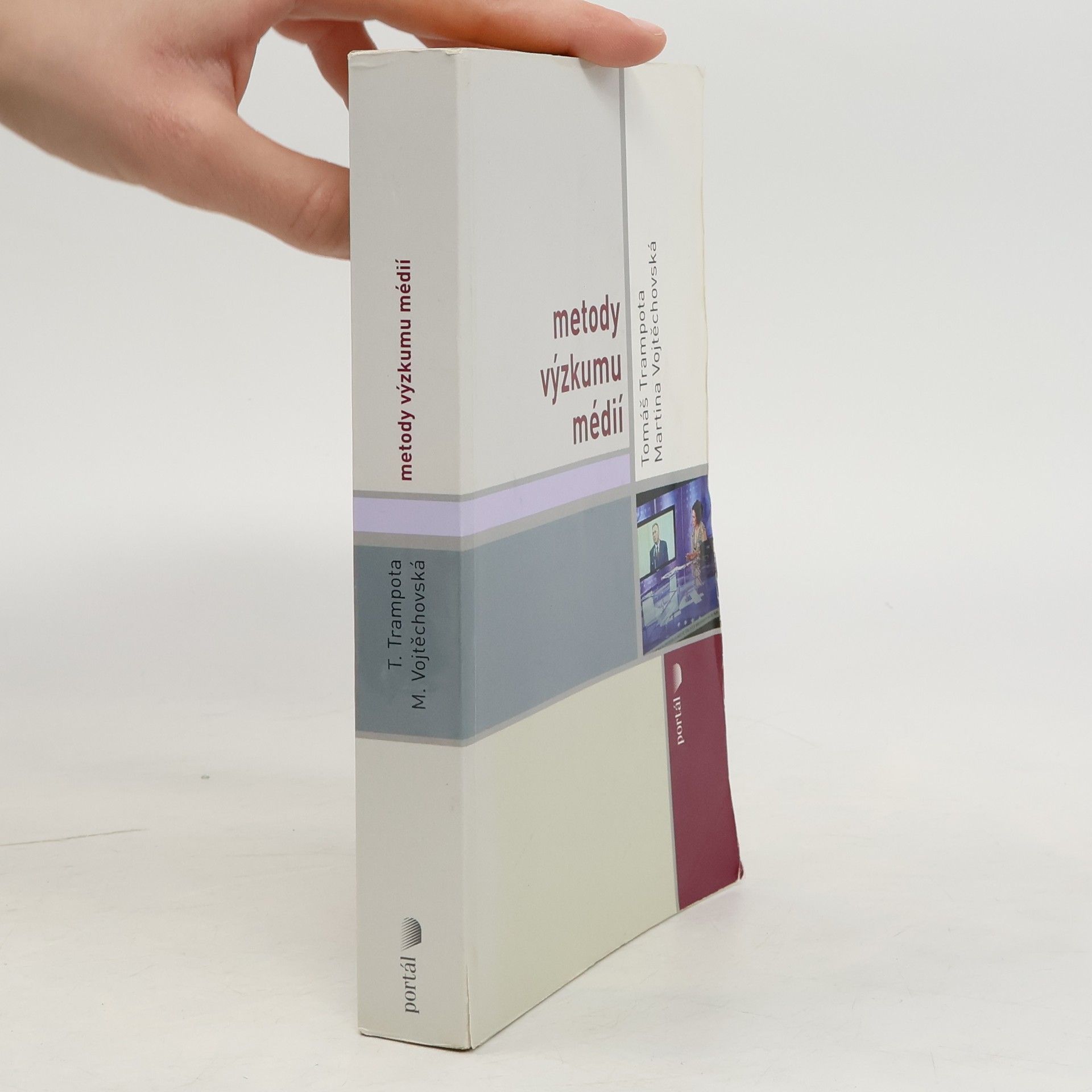 Tomáš Trampota Metody výzkumu médií