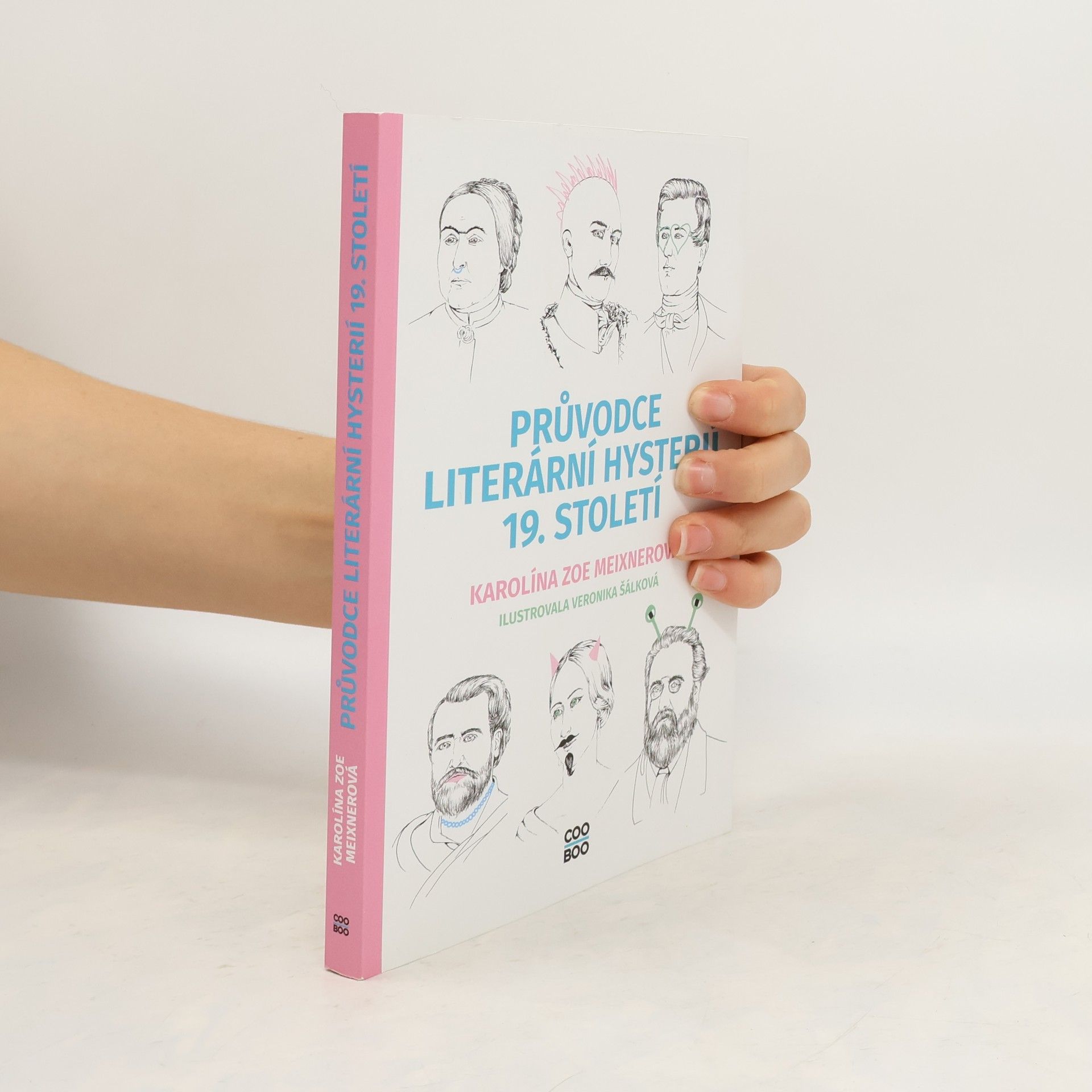 Karolína Meixnerová Průvodce literární hysterií 19. století