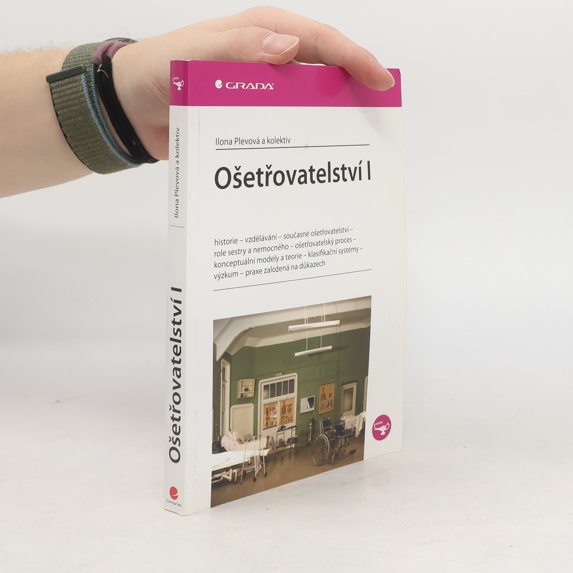 Ilona Plevová Ošetřovatelství I