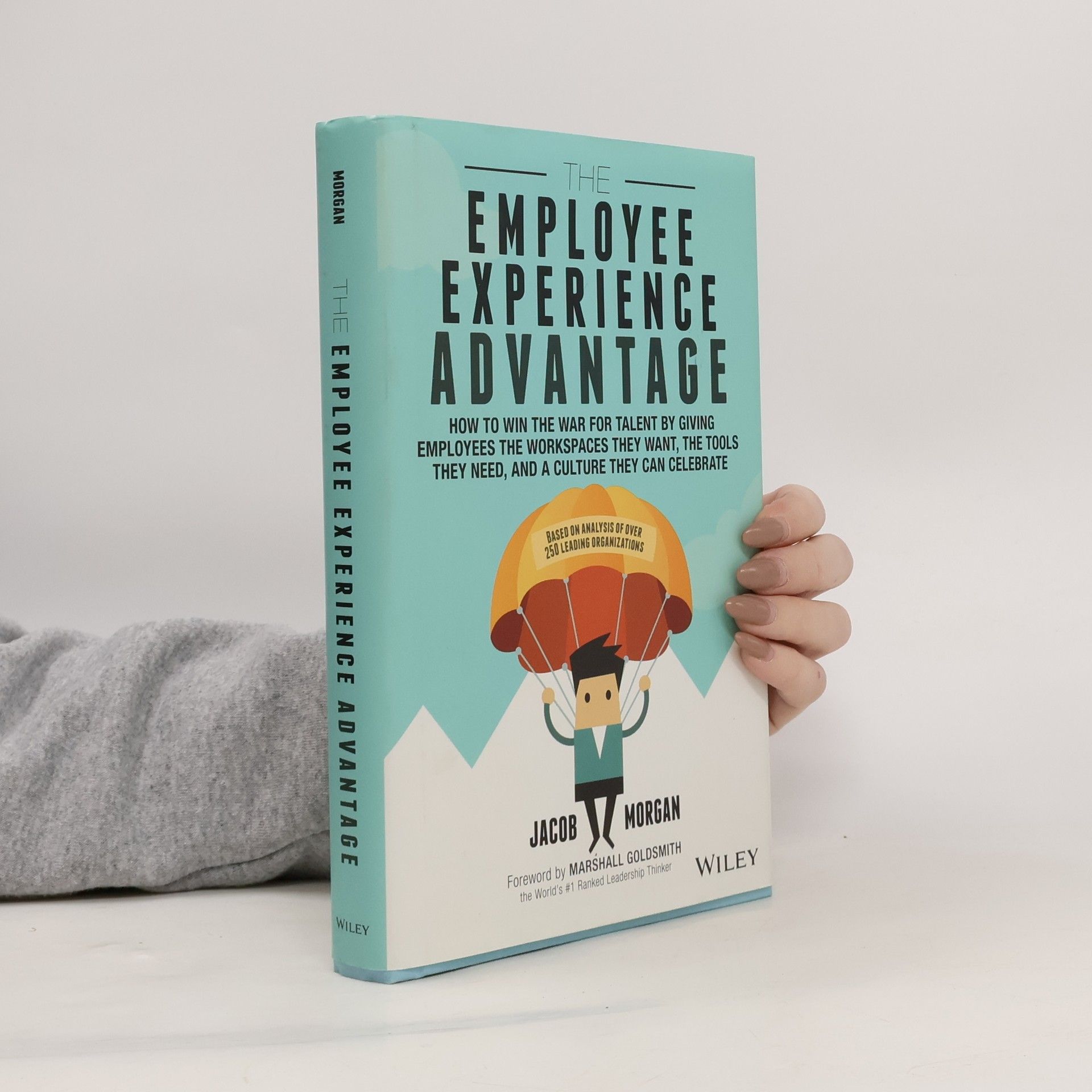 Jacob Morgan The Employee Experience Advantage