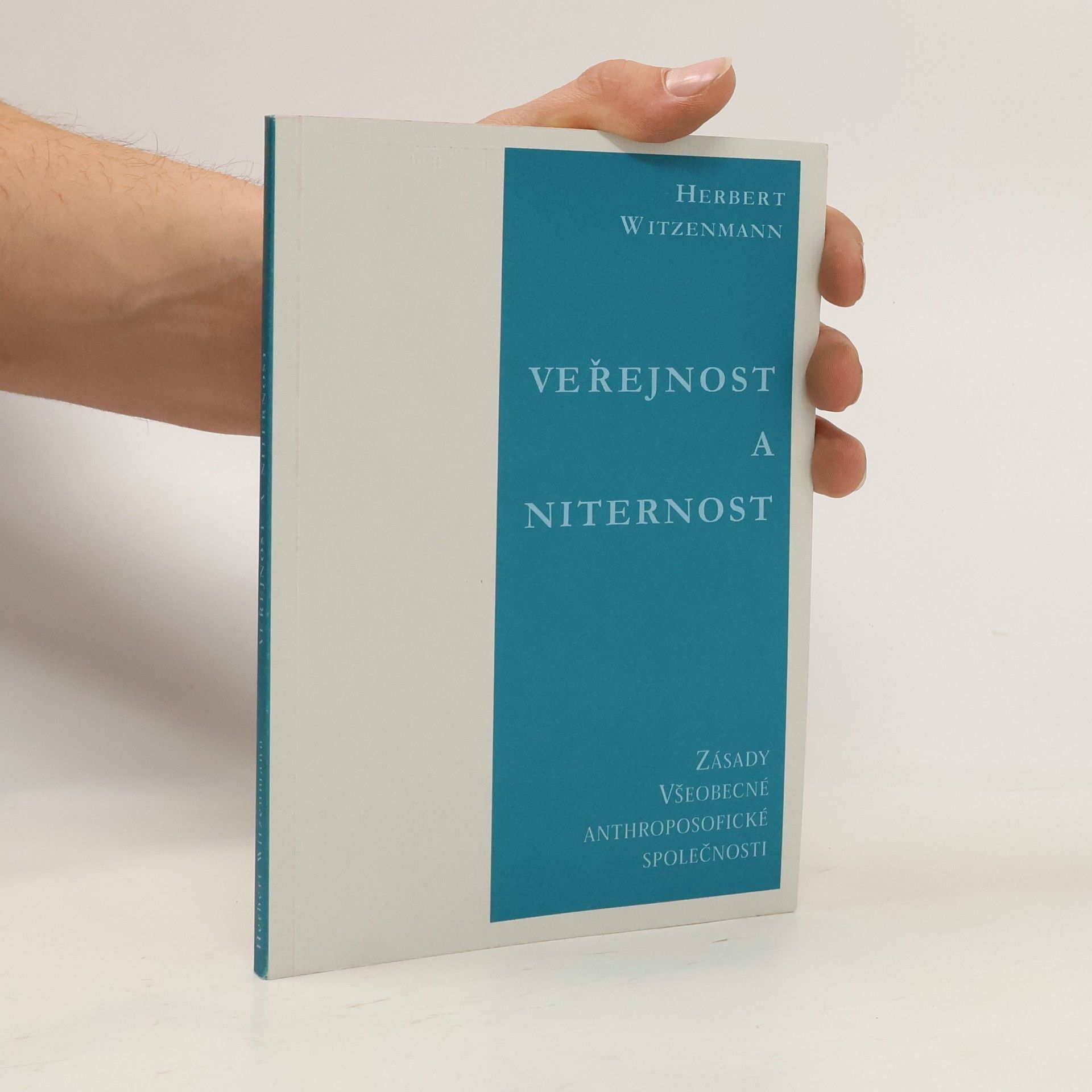 Herbert Witzenmann Veřejnost a niternost