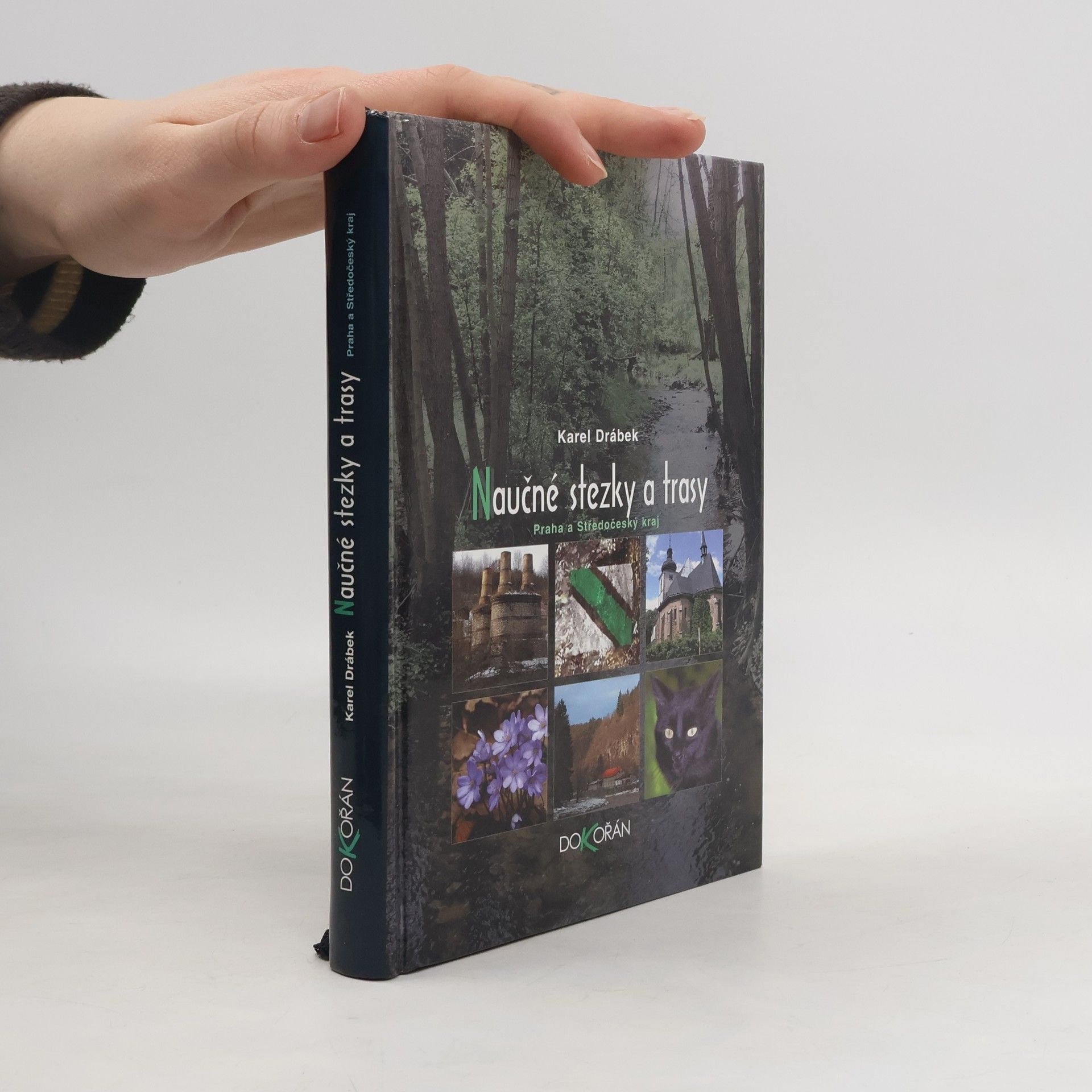 Karel Drábek Naučné stezky: Praha a Středočeský kraj