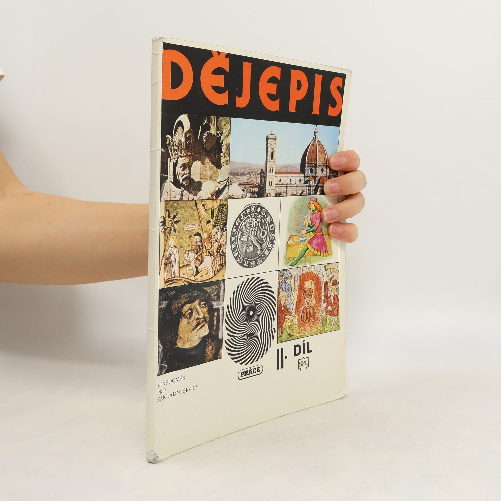 Miroslav Hroch Dějepis : středověk pro základní školy. Díl 2