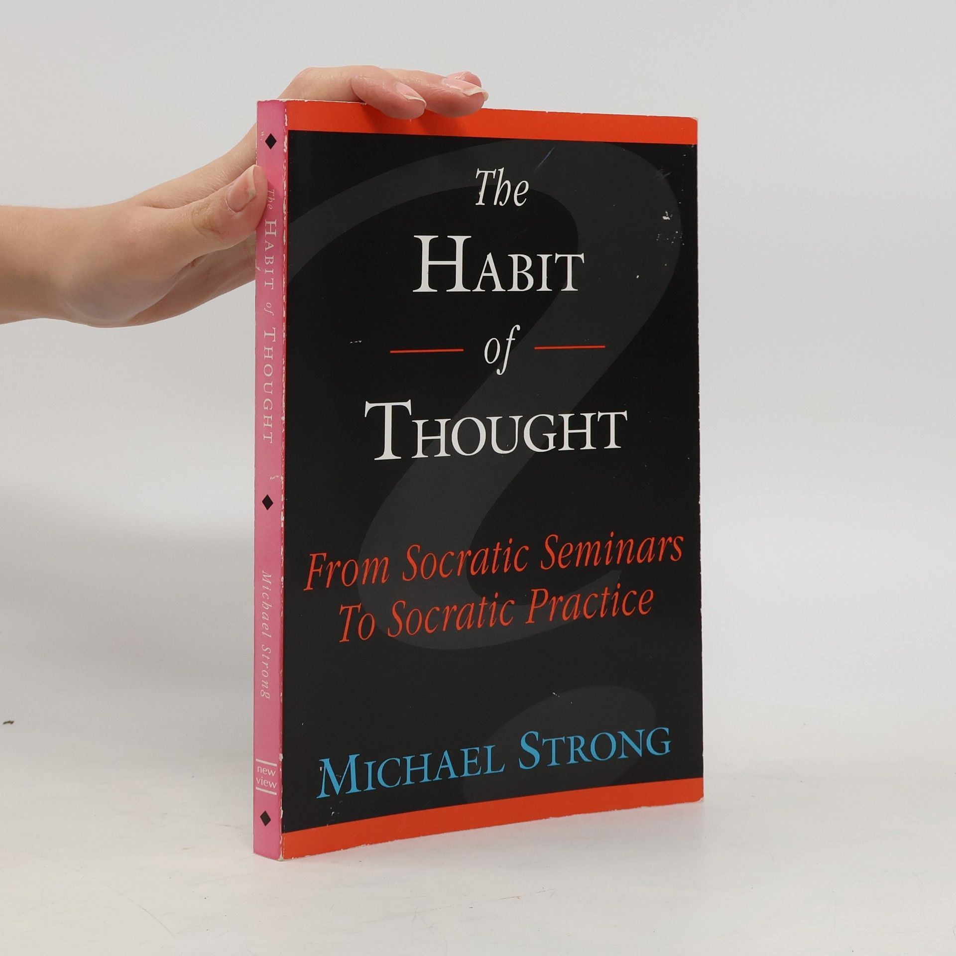 Michael Strong The Habit of Thought