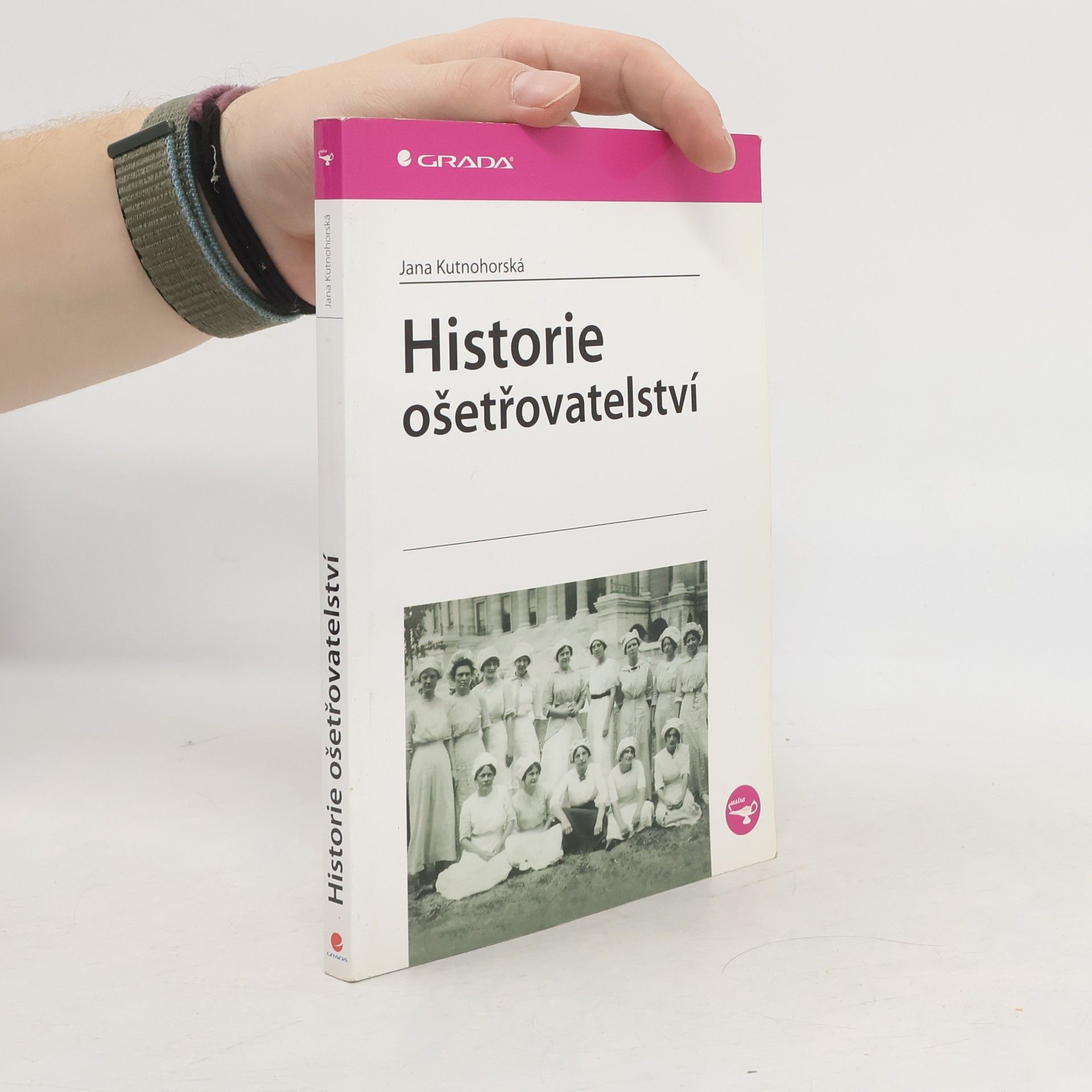 Jana Kutnohorská Historie ošetřovatelství