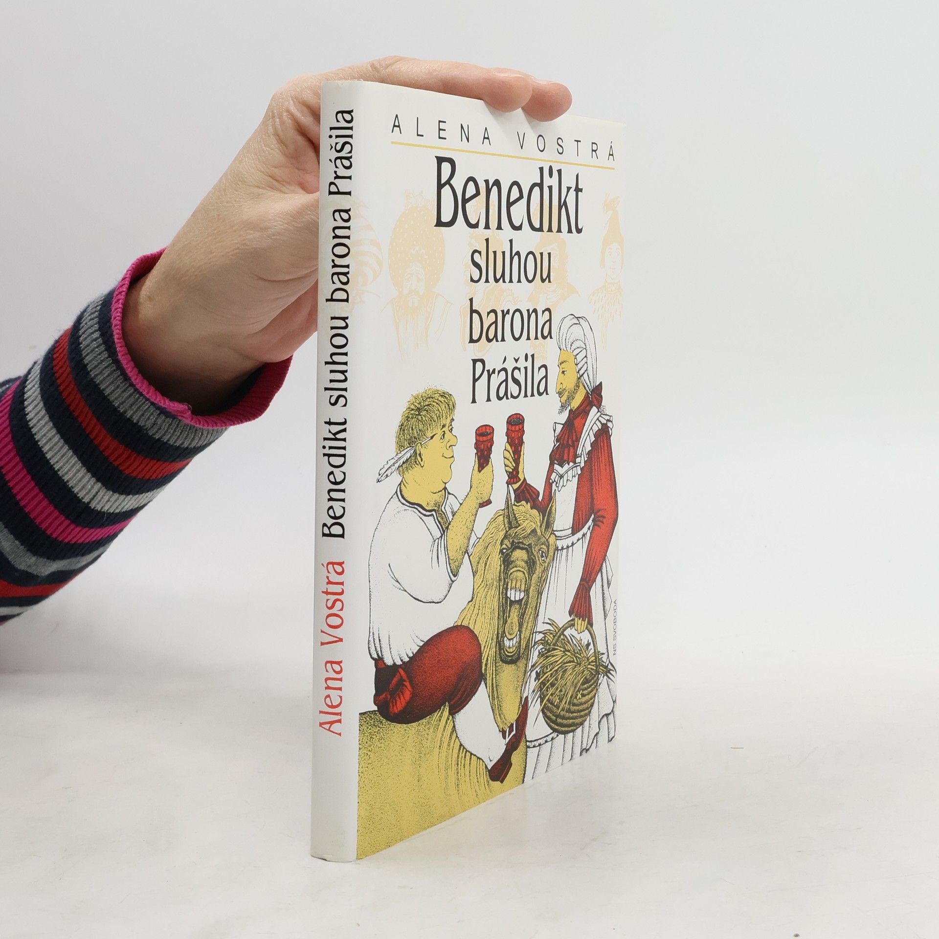 Alena Vostrá Benedikt sluhou barona Prášila