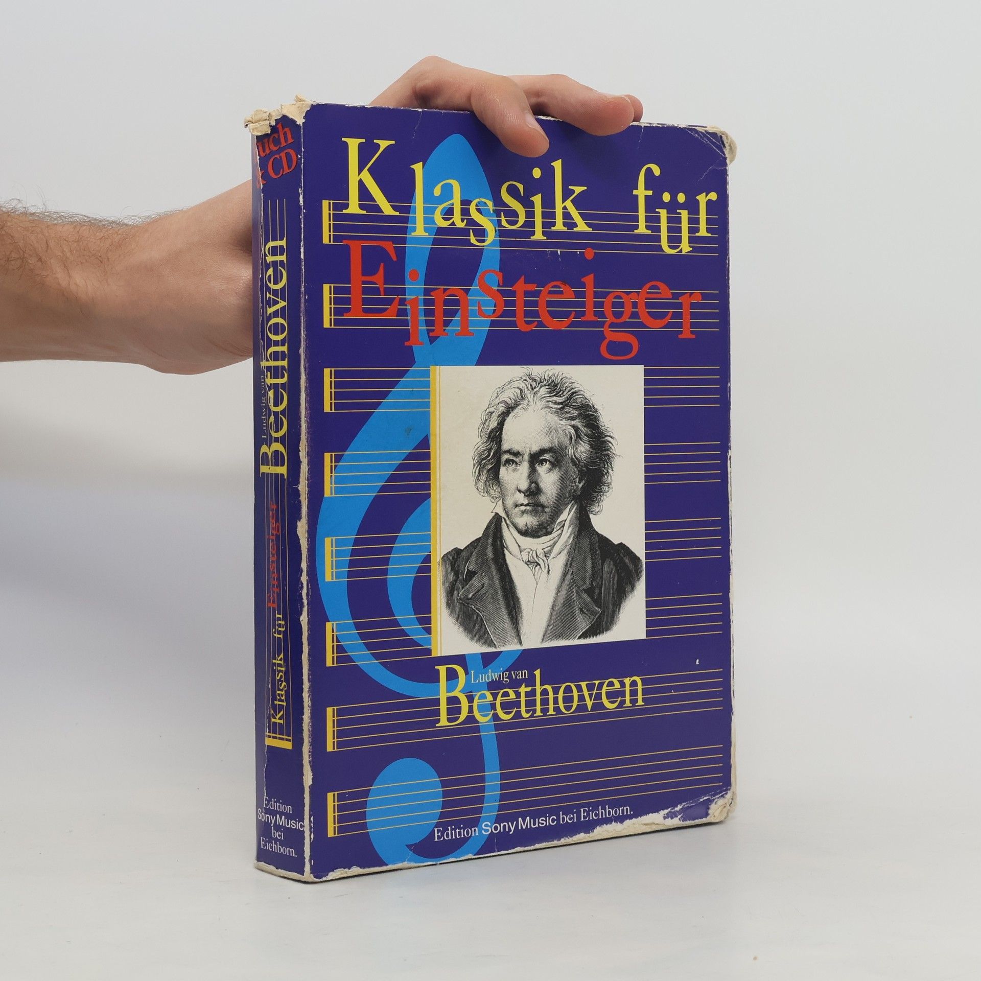Bernhard Lassahn Klassik für Einsteiger: Ludwig van Beethoven