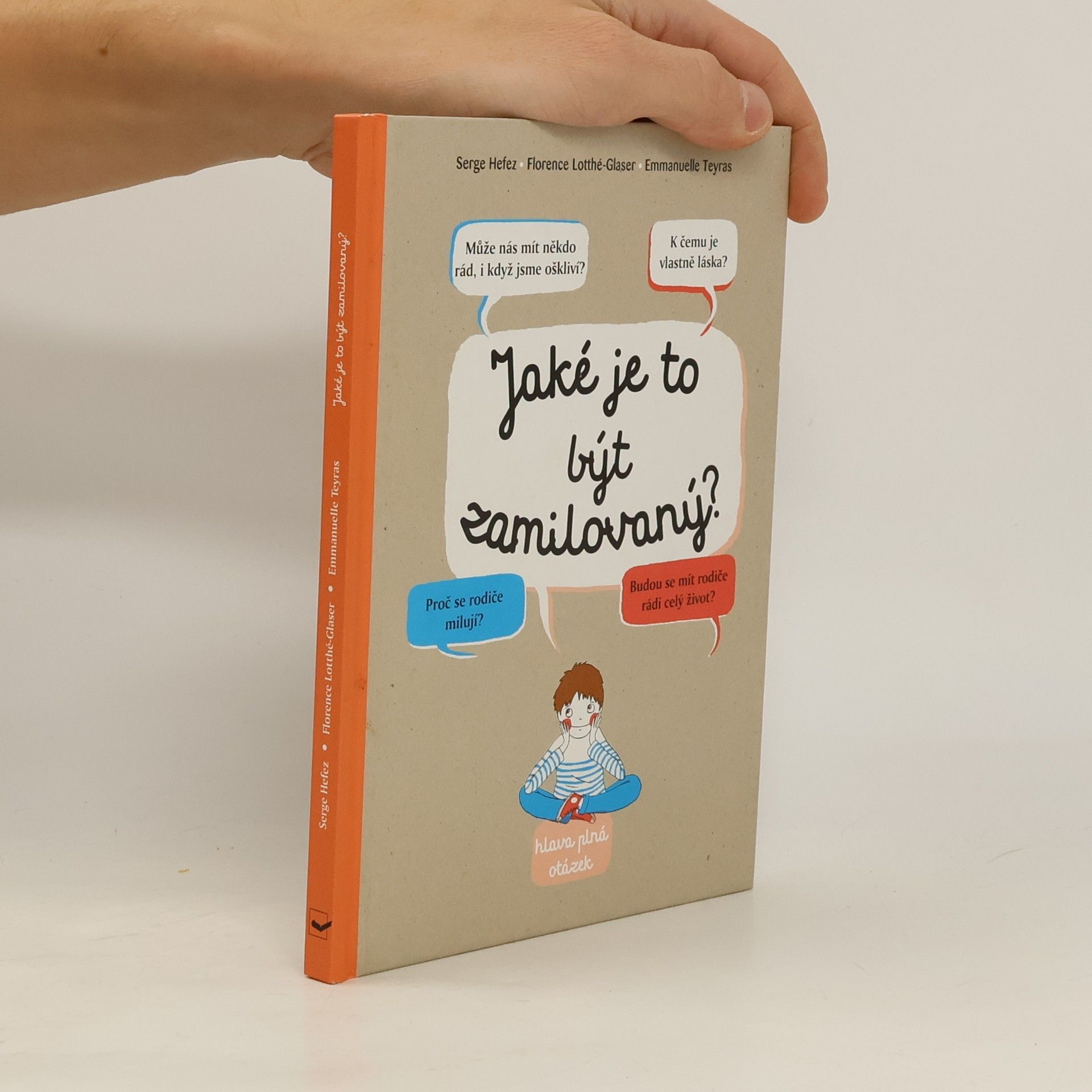 Jaké je to být zamilovaný?