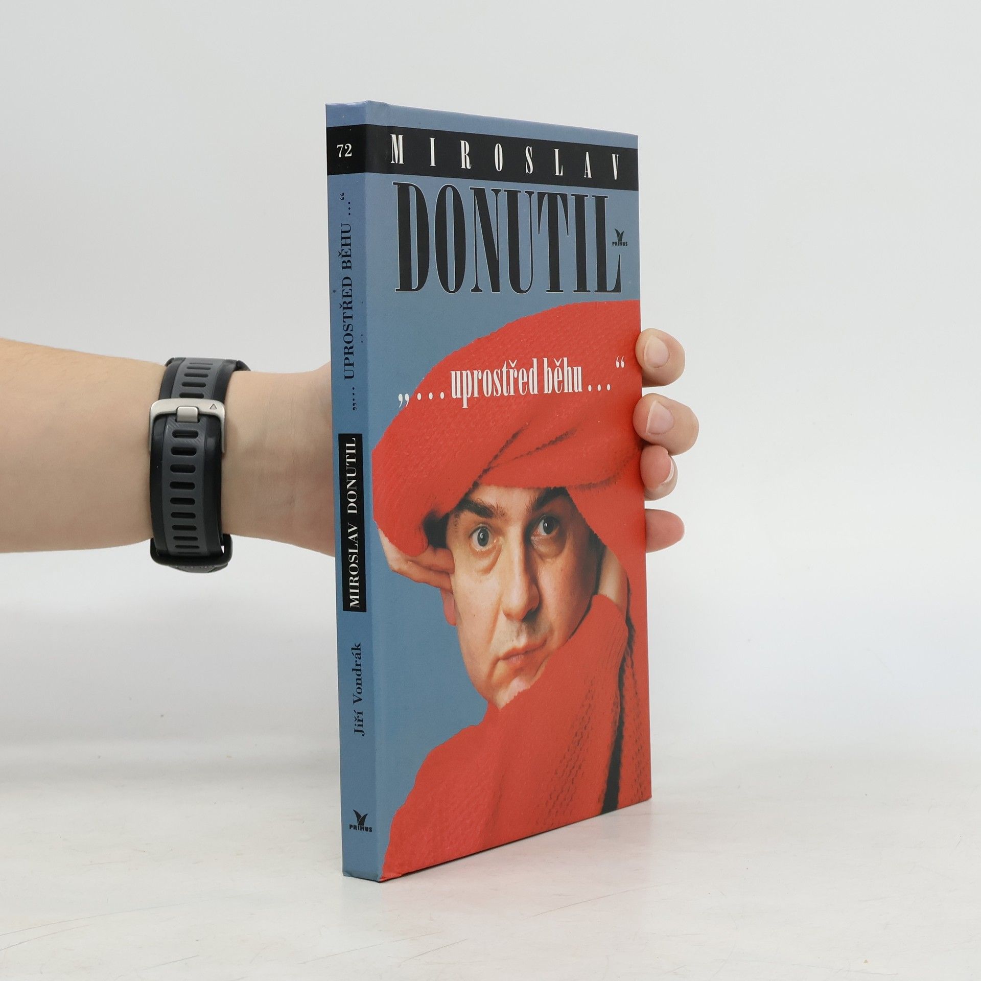 Jiří Vondrák Miroslav Donutil. Uprostřed běhu