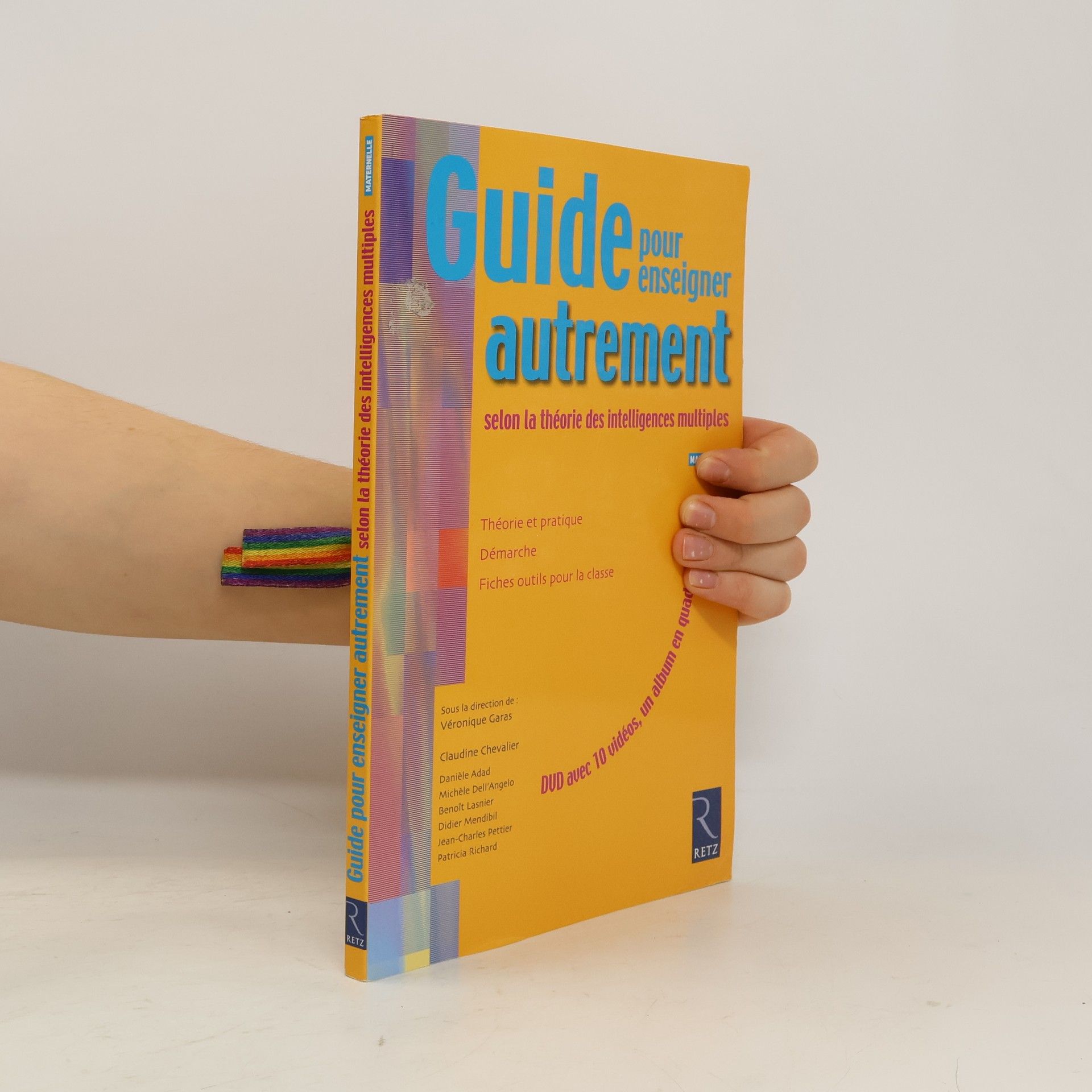 Véronique Garas Guide pour enseigner autrement selon la théorie des intelligences multiples