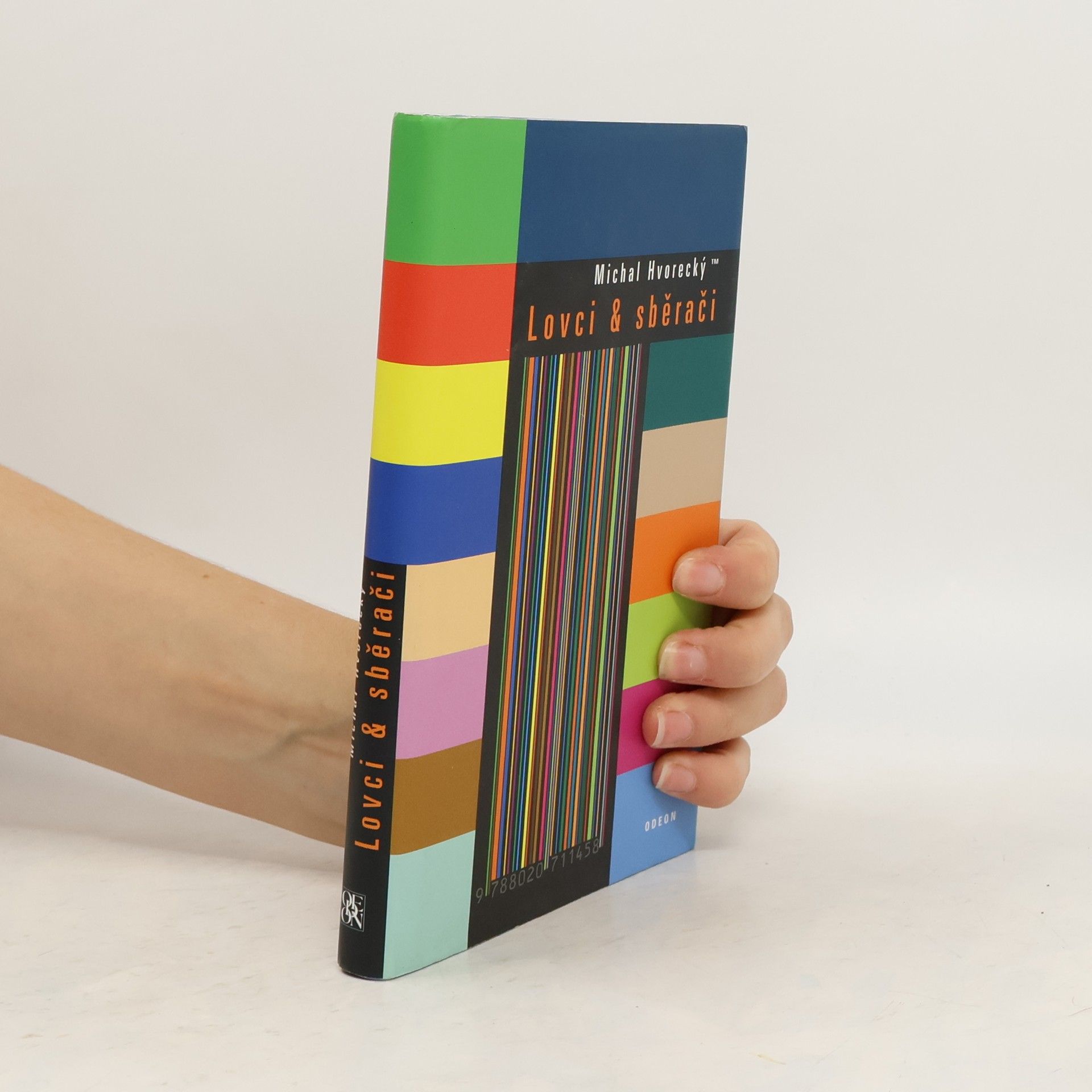 Michal Hvorecký Lovci & sběrači