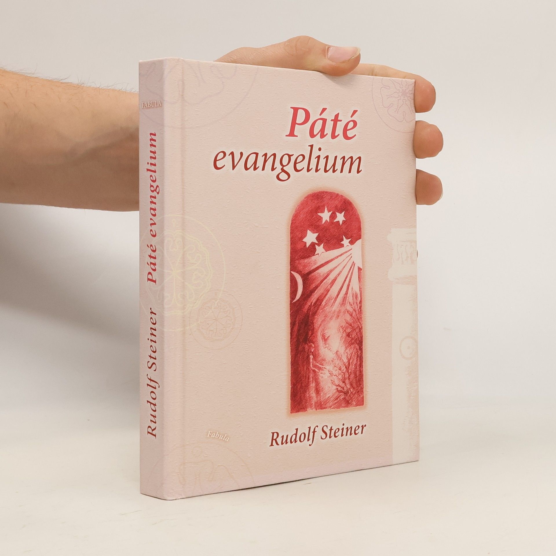 Rudolf Steiner Páté evangelium. Z bádání v kronice Akáša