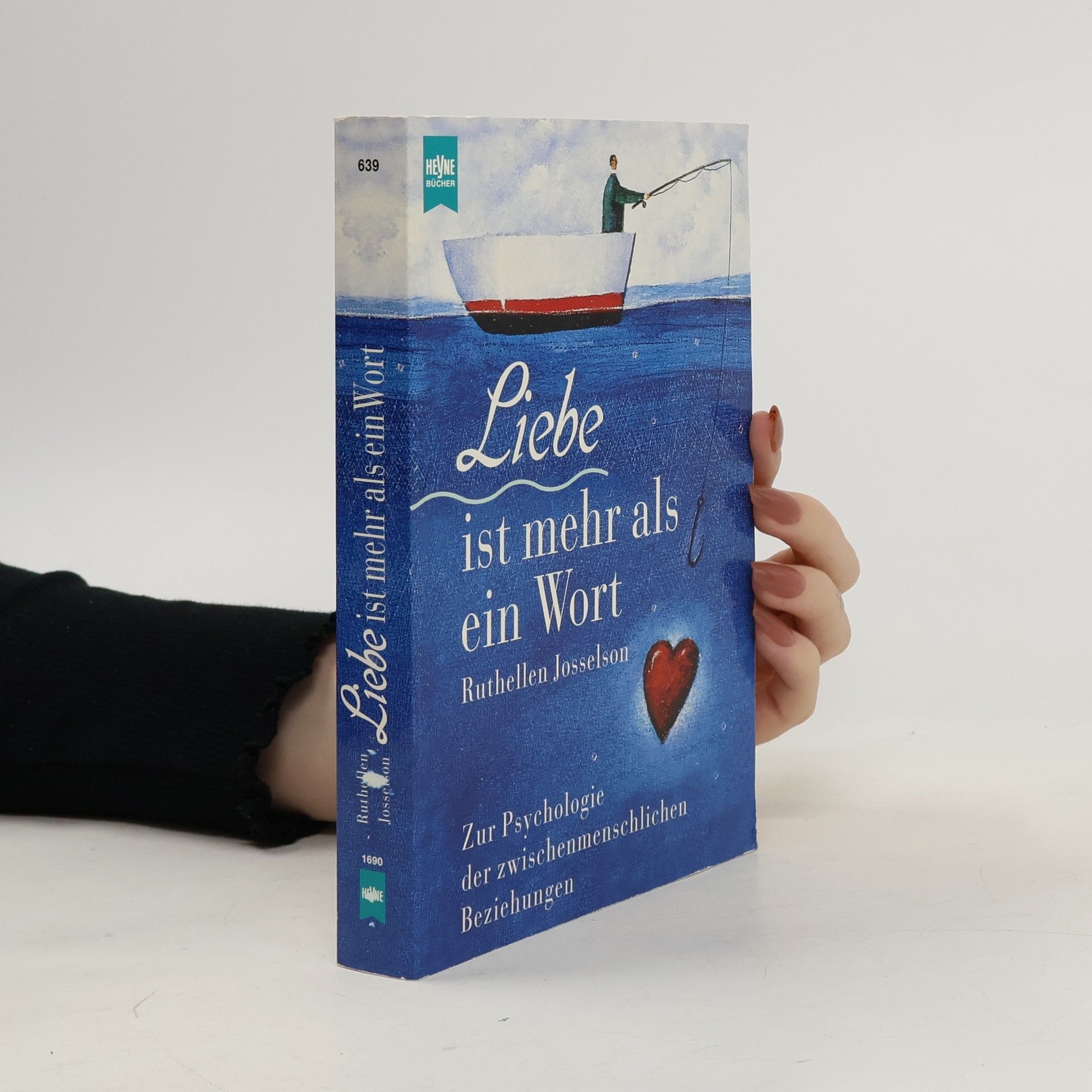 Ruthellen Josselson Liebe ist mehr als ein Wort