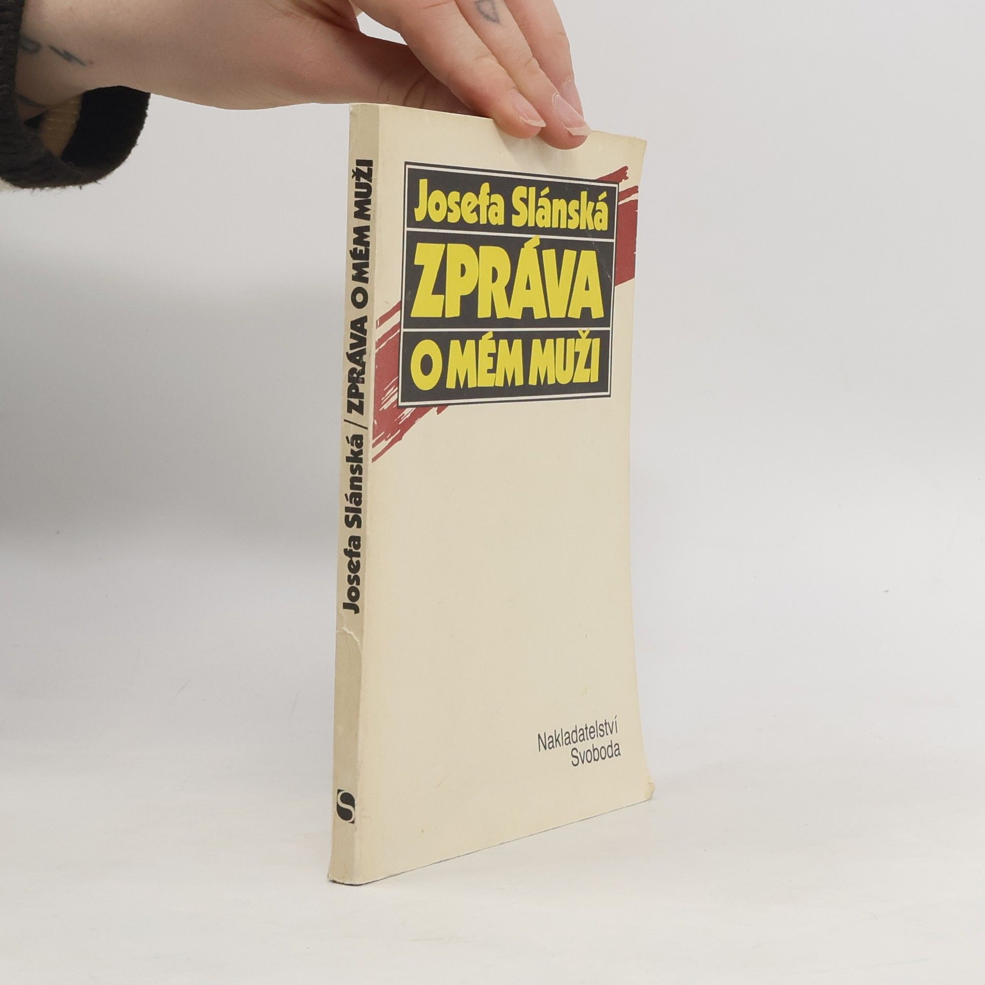 Josefa Slánská Zpráva o mém muži