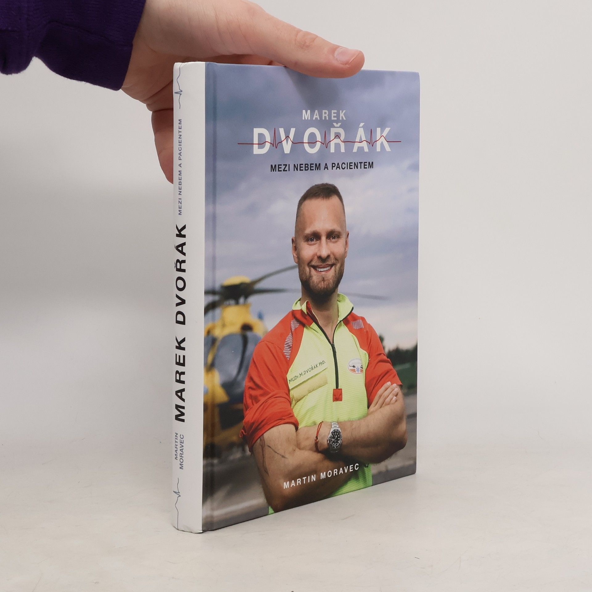 Marek Dvořák. Mezi nebem a pacientem