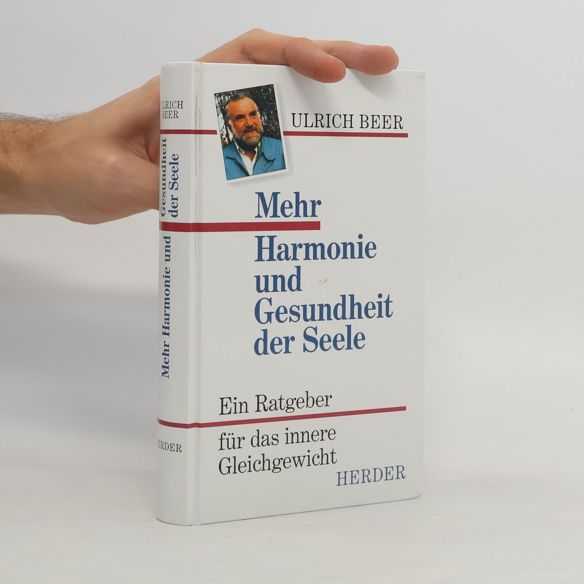Ulrich Beer Mehr Harmonie und Gesundheit der Seele