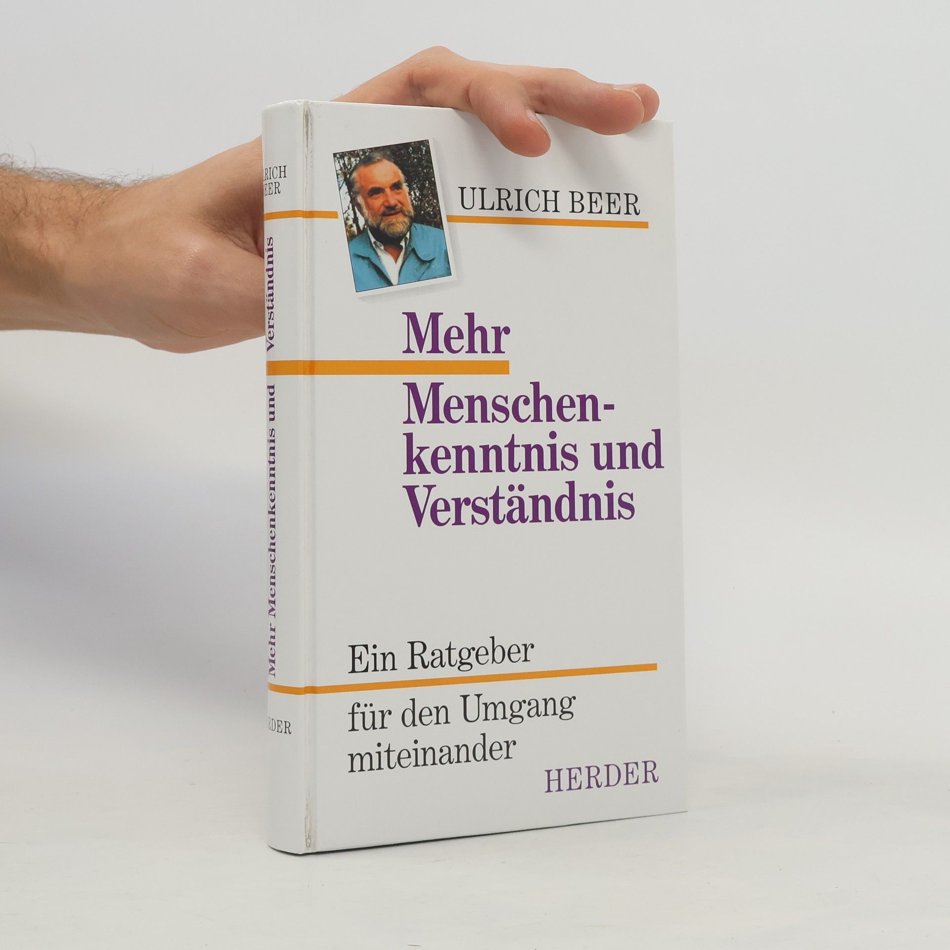 Ulrich Beer Mehr Menschenkenntnis und Verständnis