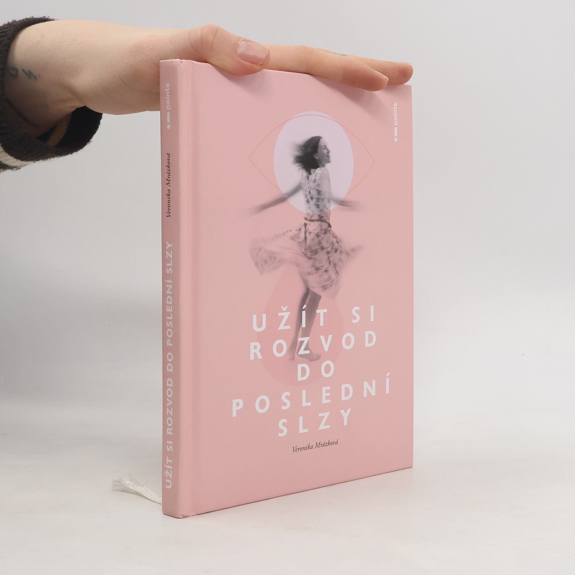 Veronika Mrázková Užít si rozvod do poslední slzy