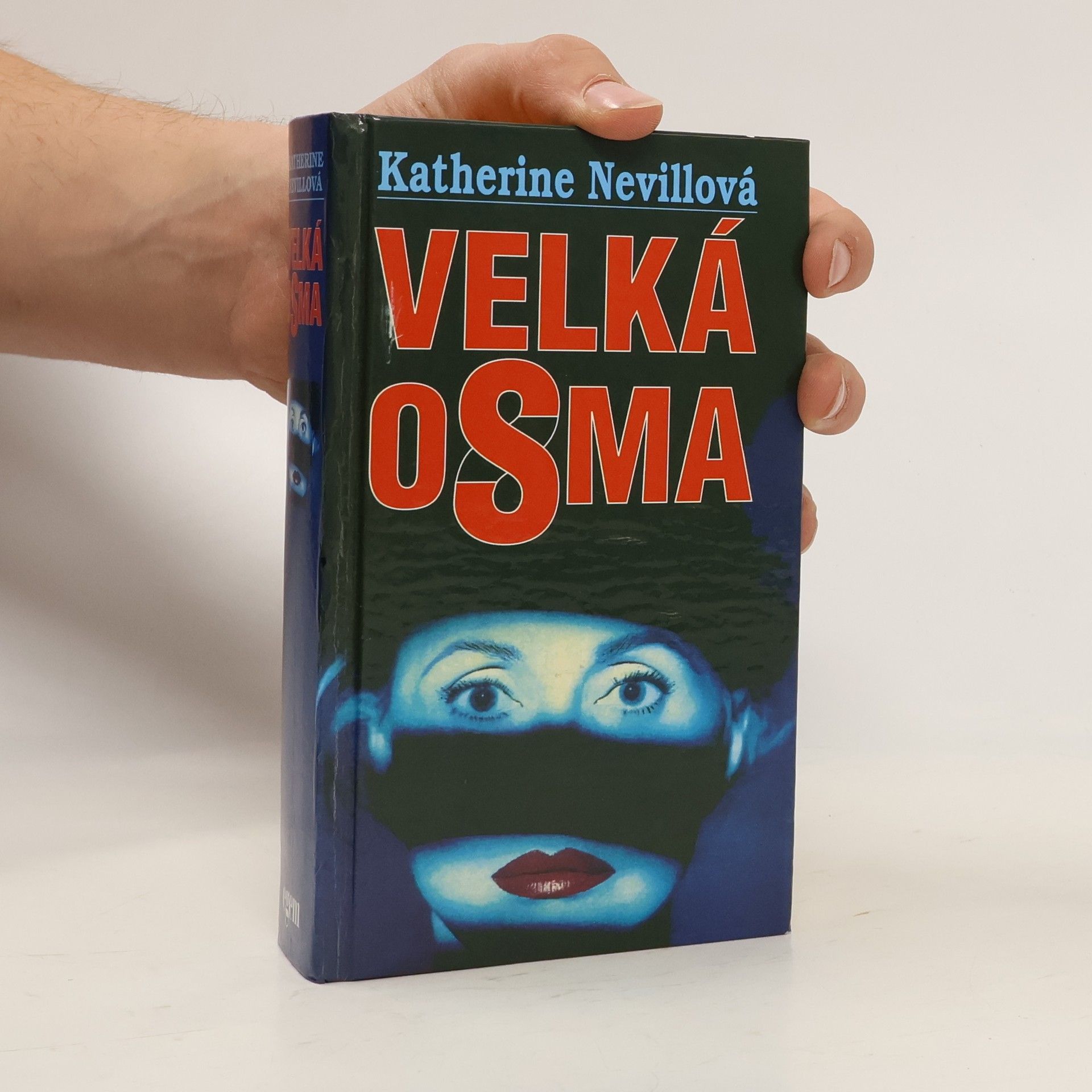 Katherine Neville Velká osma