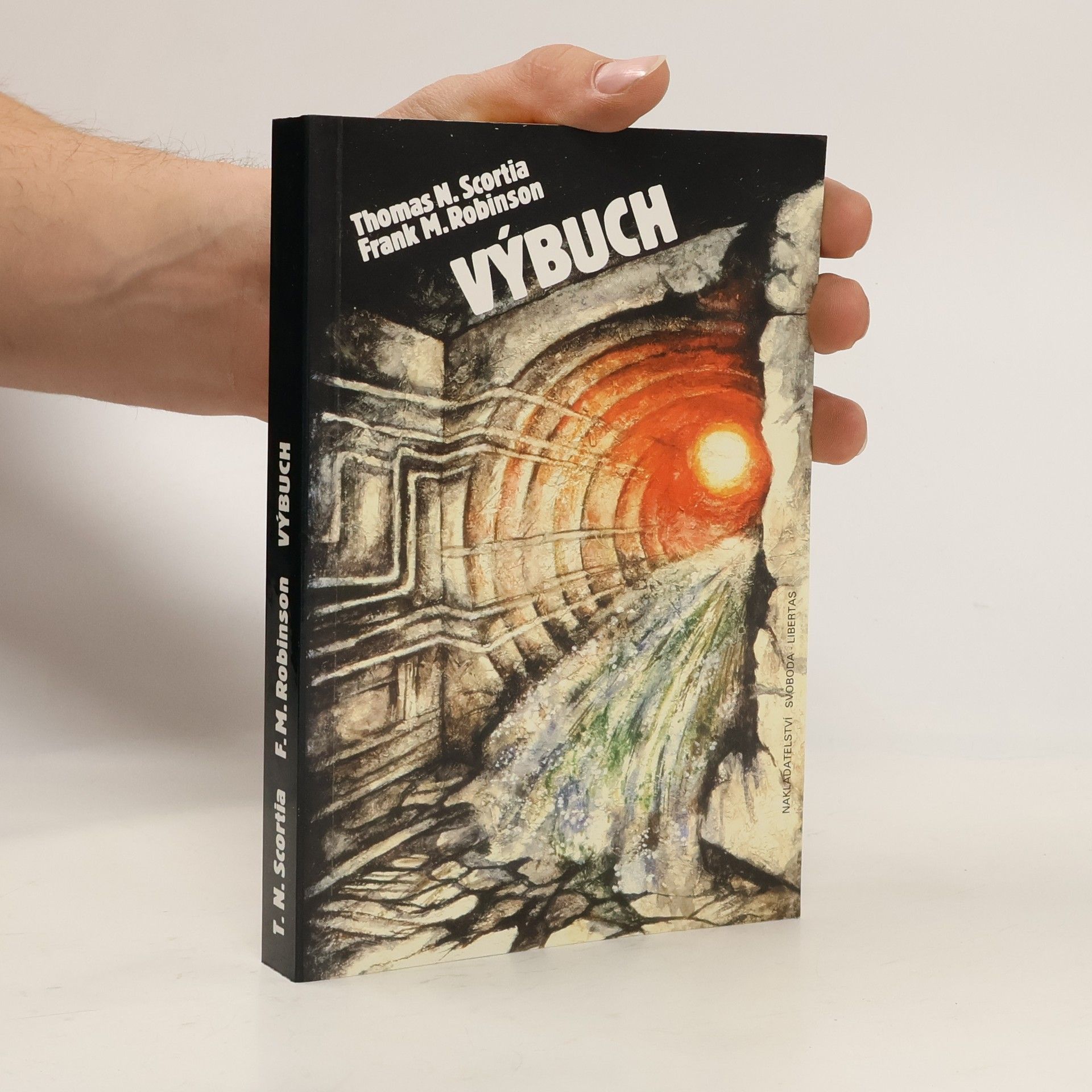 Thomas N. Scortia Výbuch