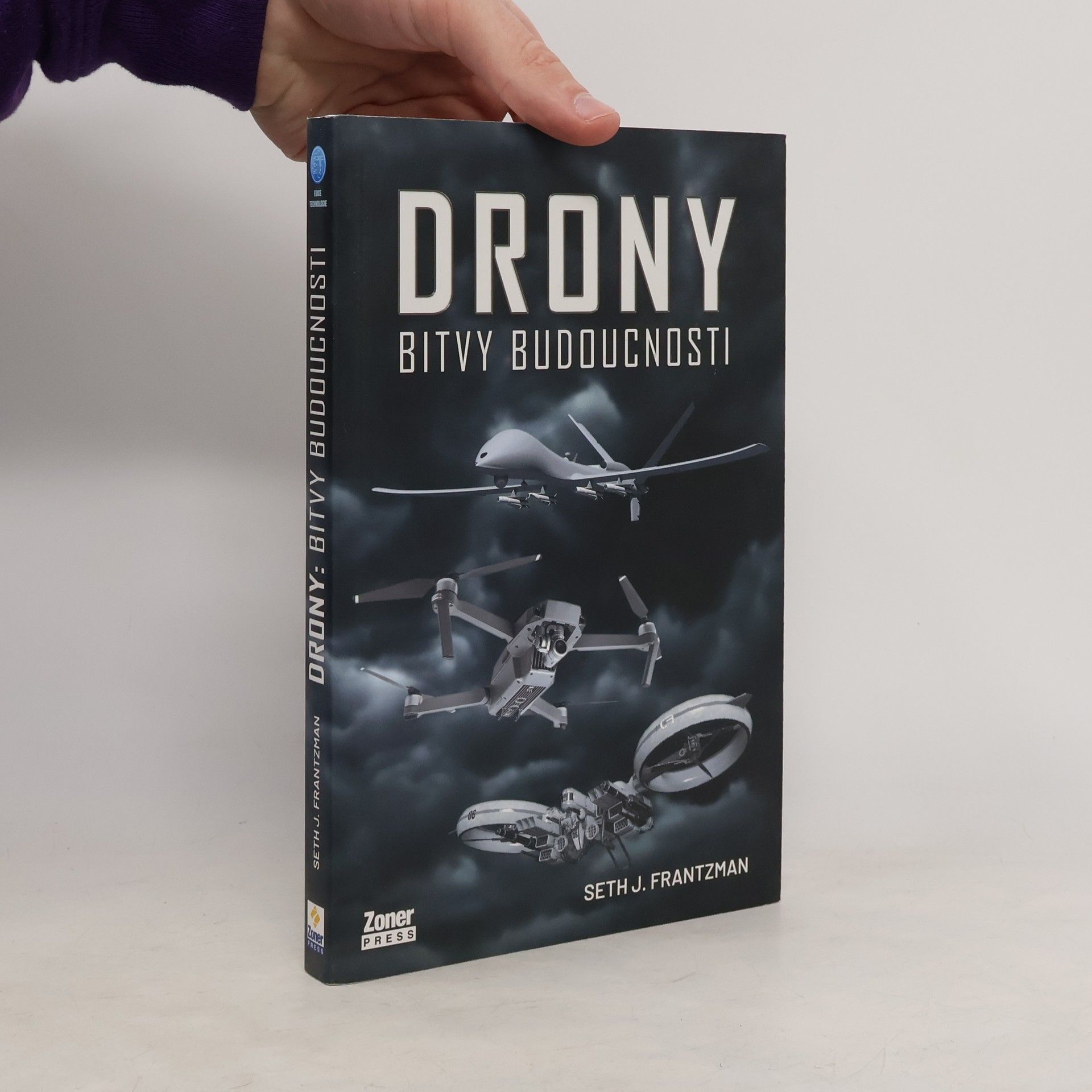 Seth J. Frantzman Drony : bitvy budoucnosti