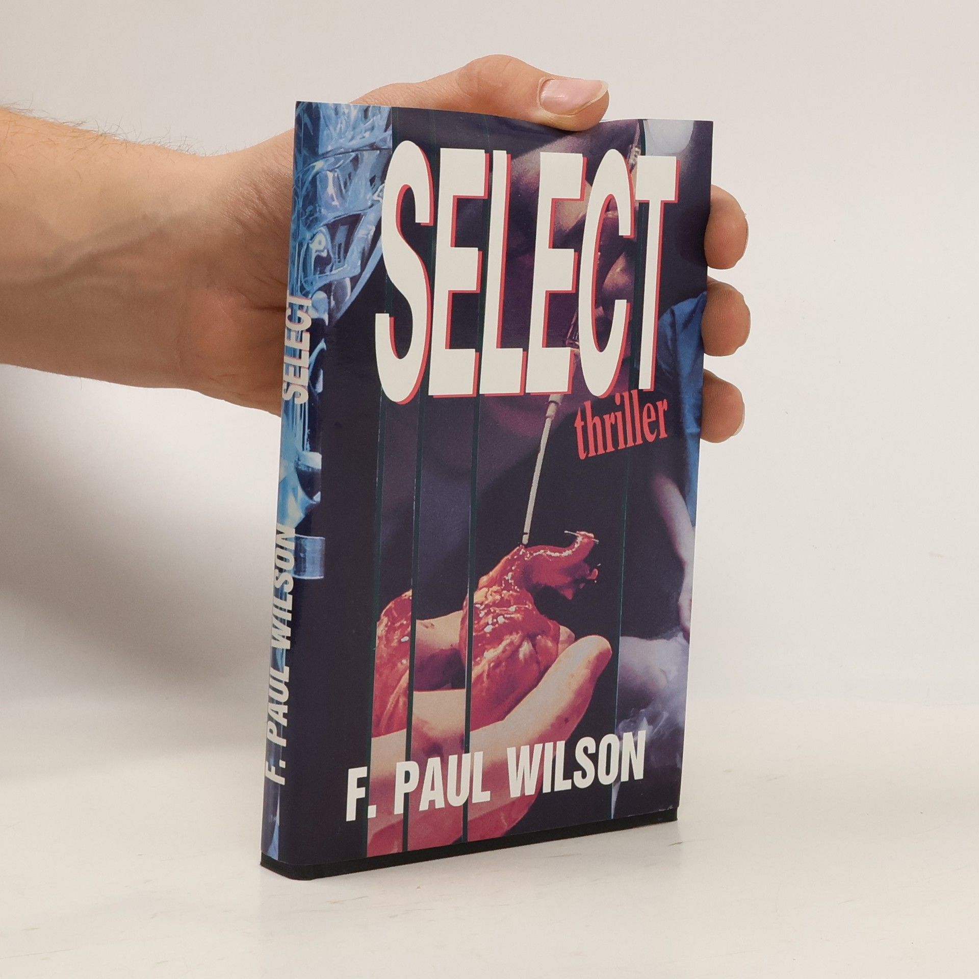F. Paul Francis Paul Wilson Select