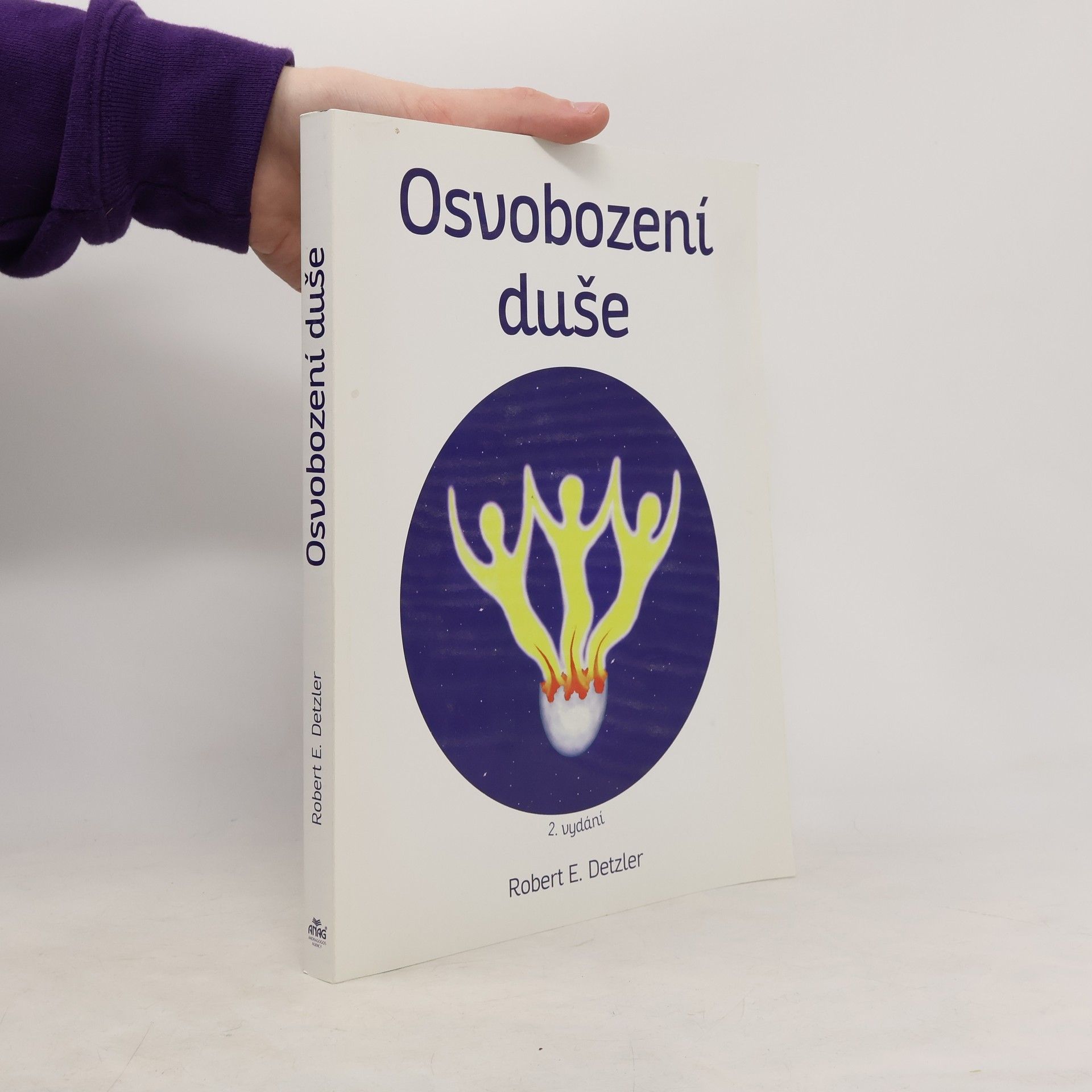 Robert E. Detzler Osvobození duše