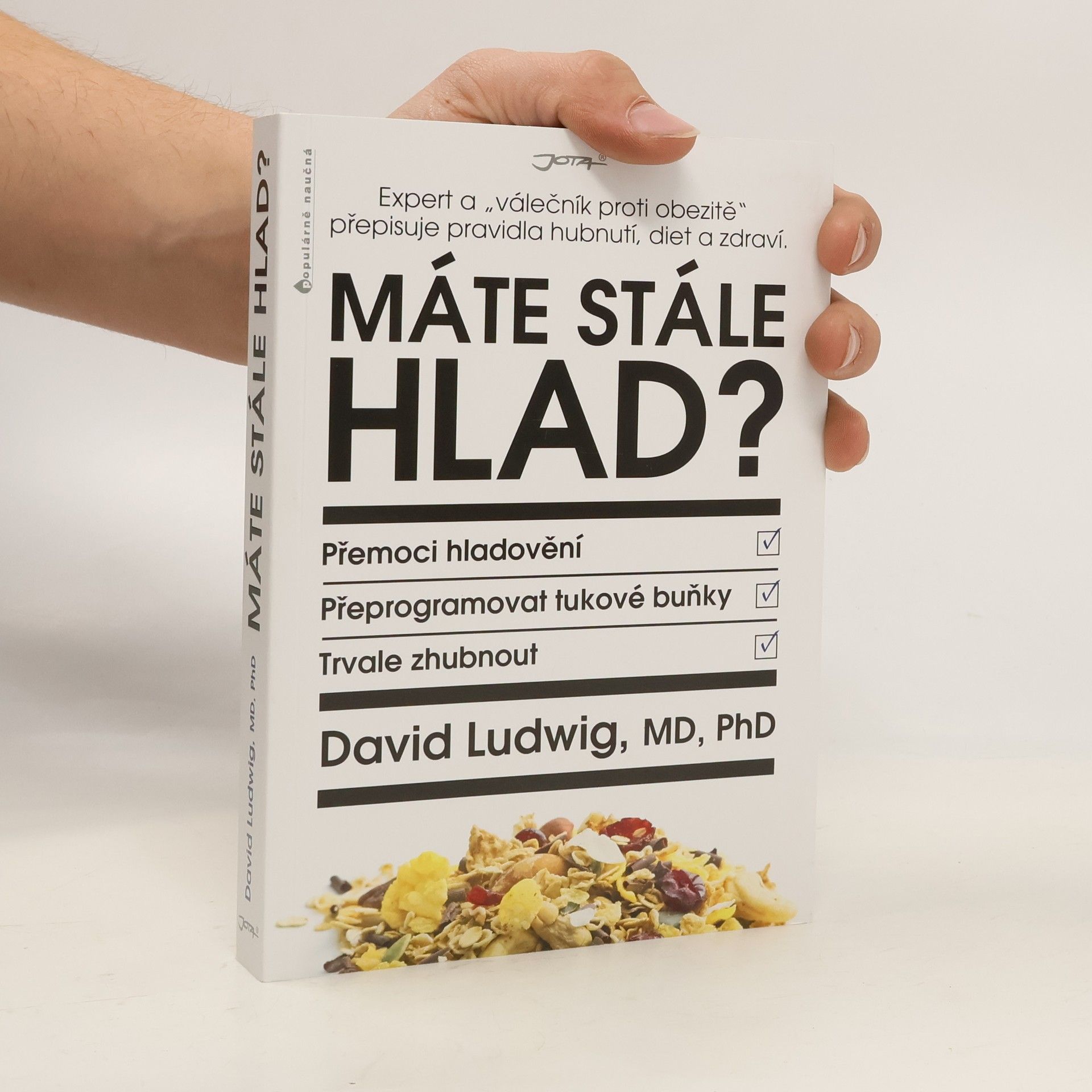 David Ludwig Máte stále hlad?