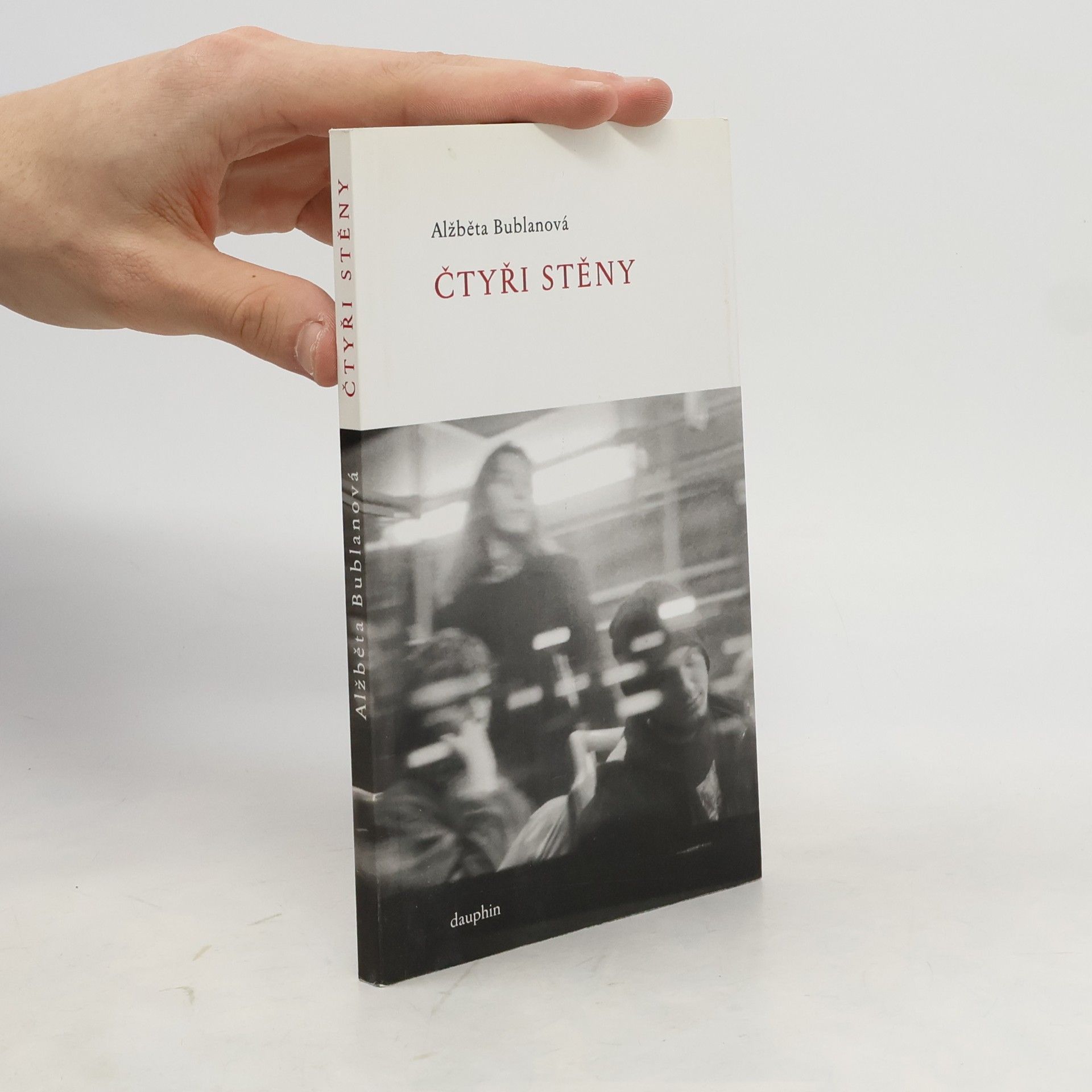Alžběta Bublanová Čtyři stěny