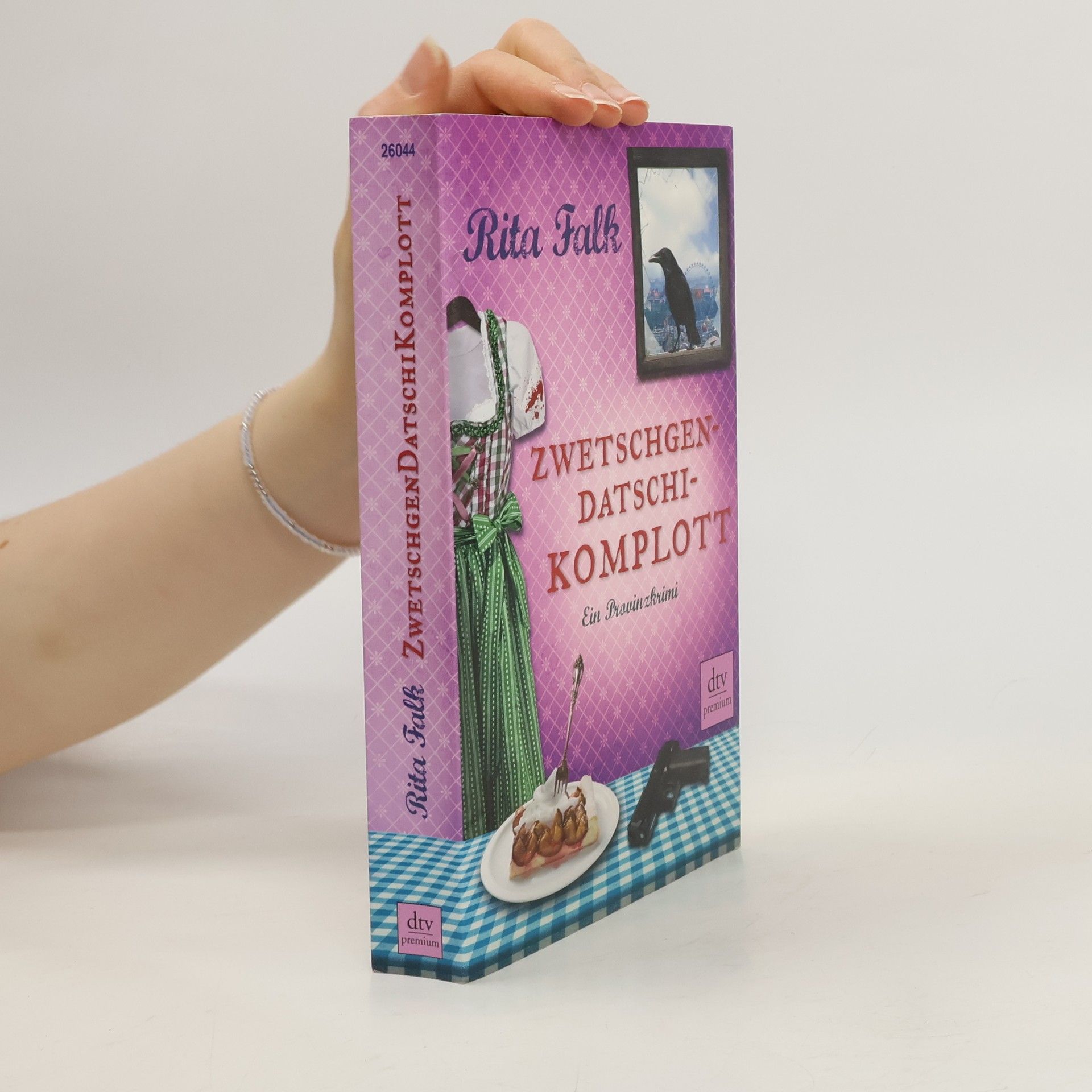 Rita Falk Zwetschgendatschikomplott