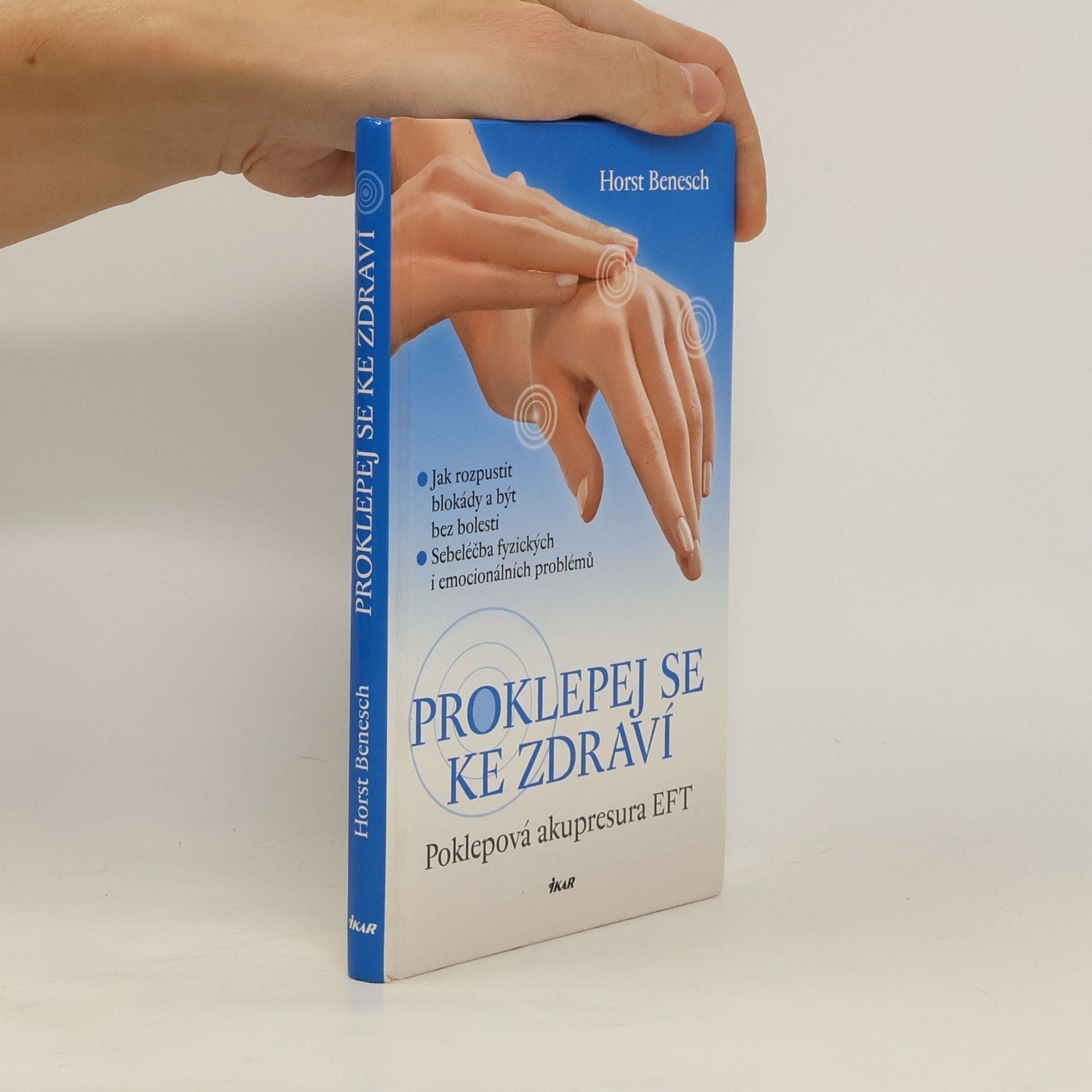 Horst Benesch Proklepej se ke zdraví