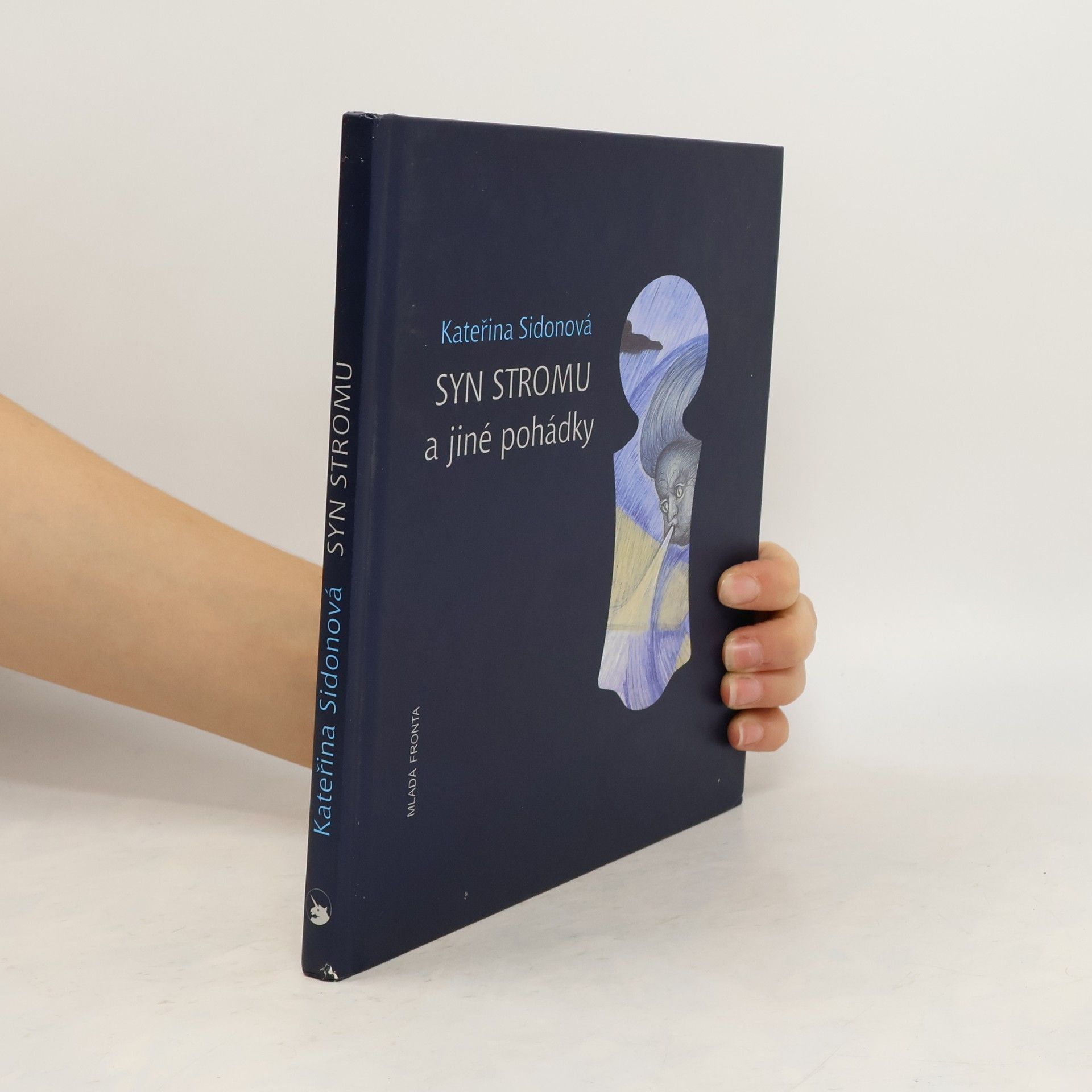 Kateřina Sidonová Syn stromu a jiné pohádky