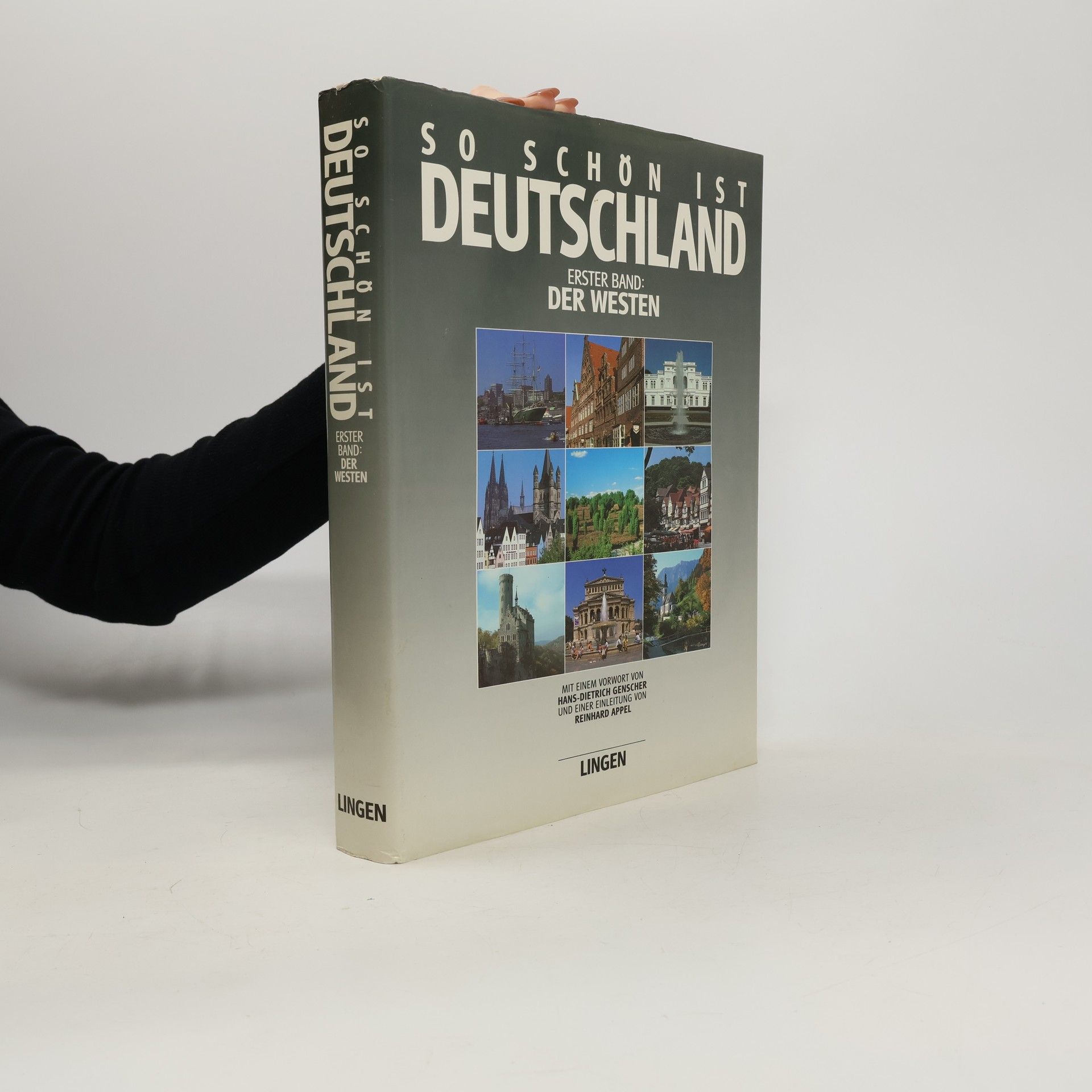 So schön ist Deutschland. Erster Band. Der Westen