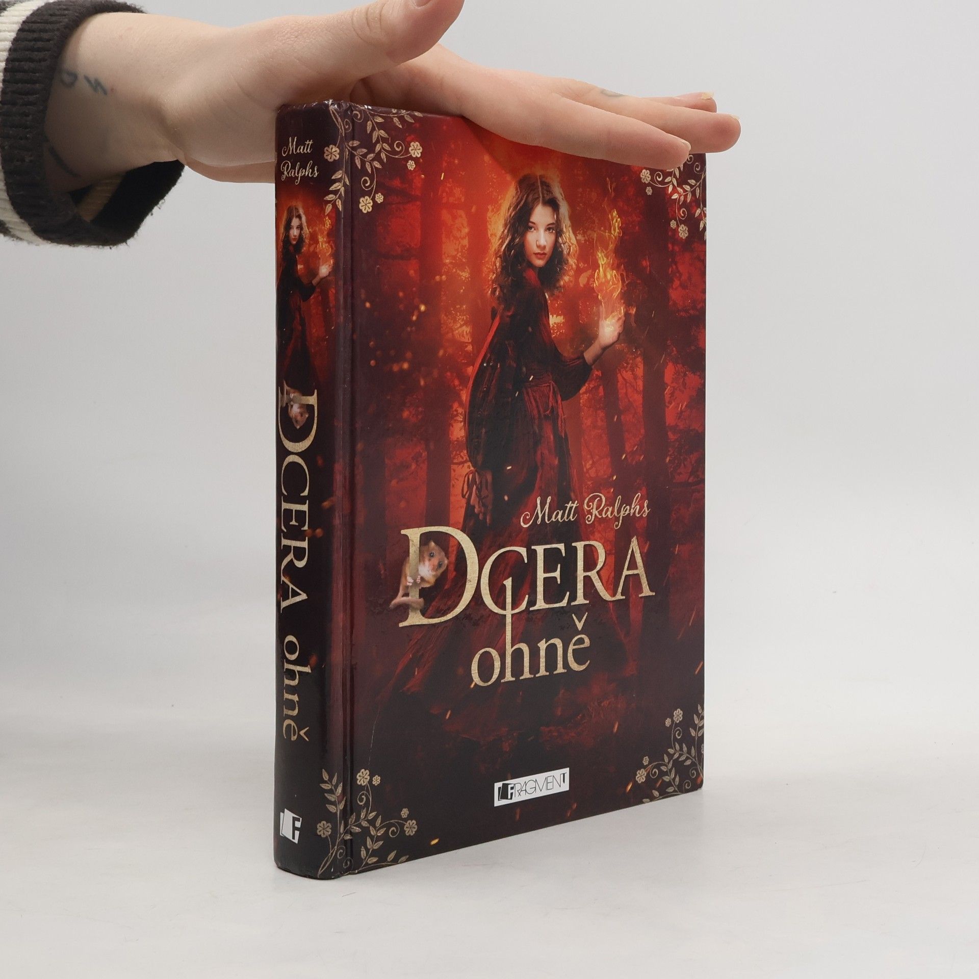 Matt Ralphs Dcera ohně