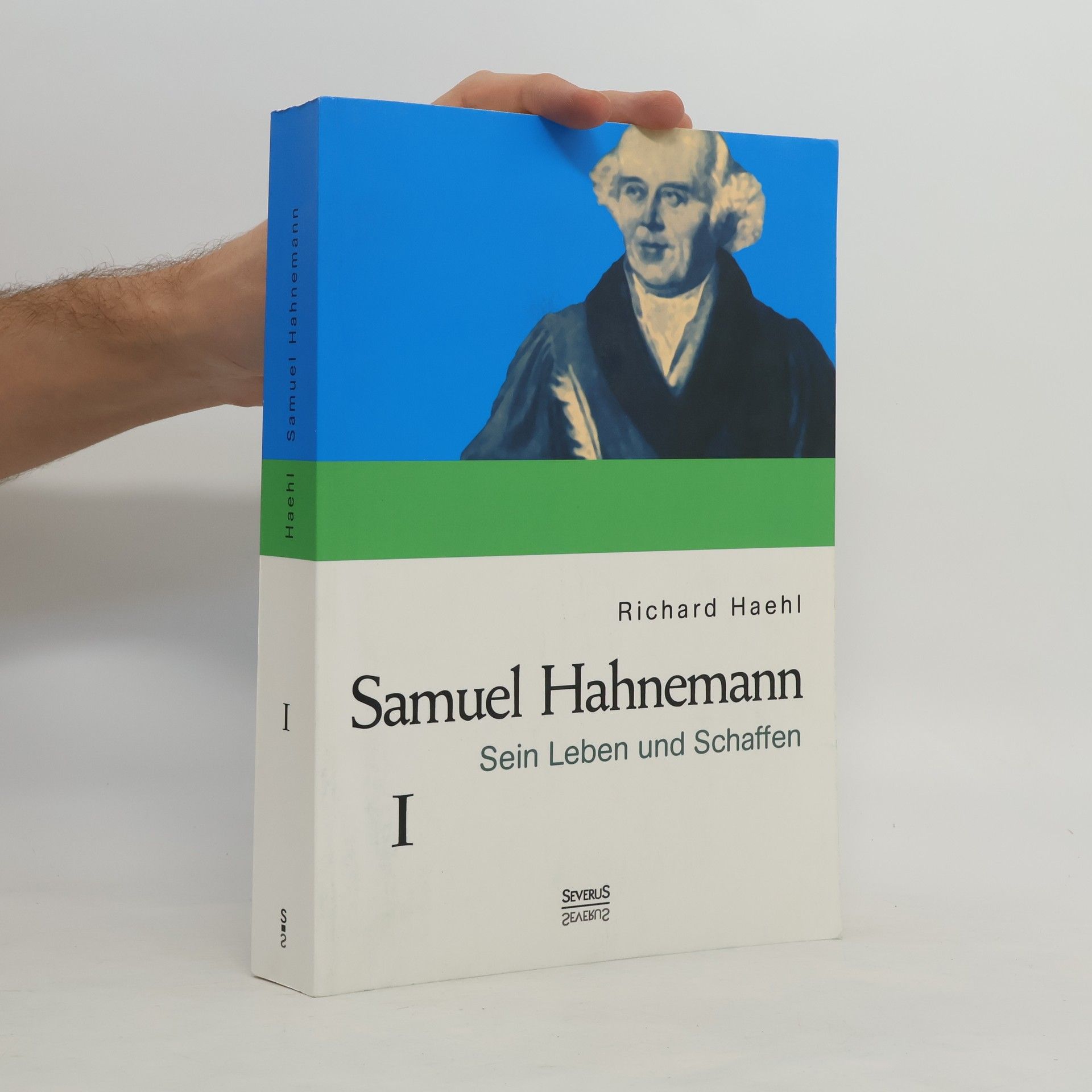 Samuel Hahnemann. Bd.1