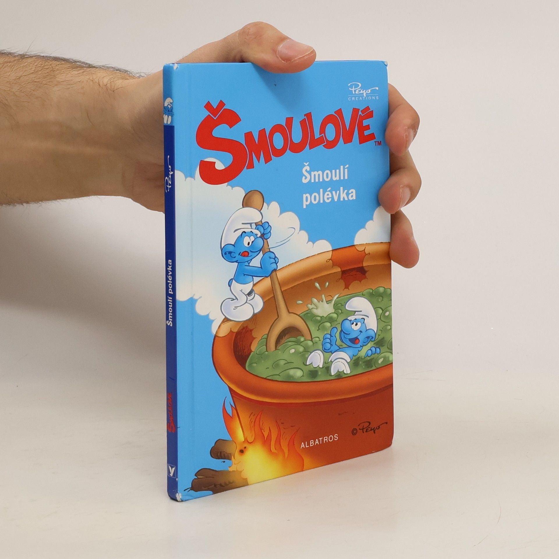 Peyo Šmoulové. Šmoulí polévka