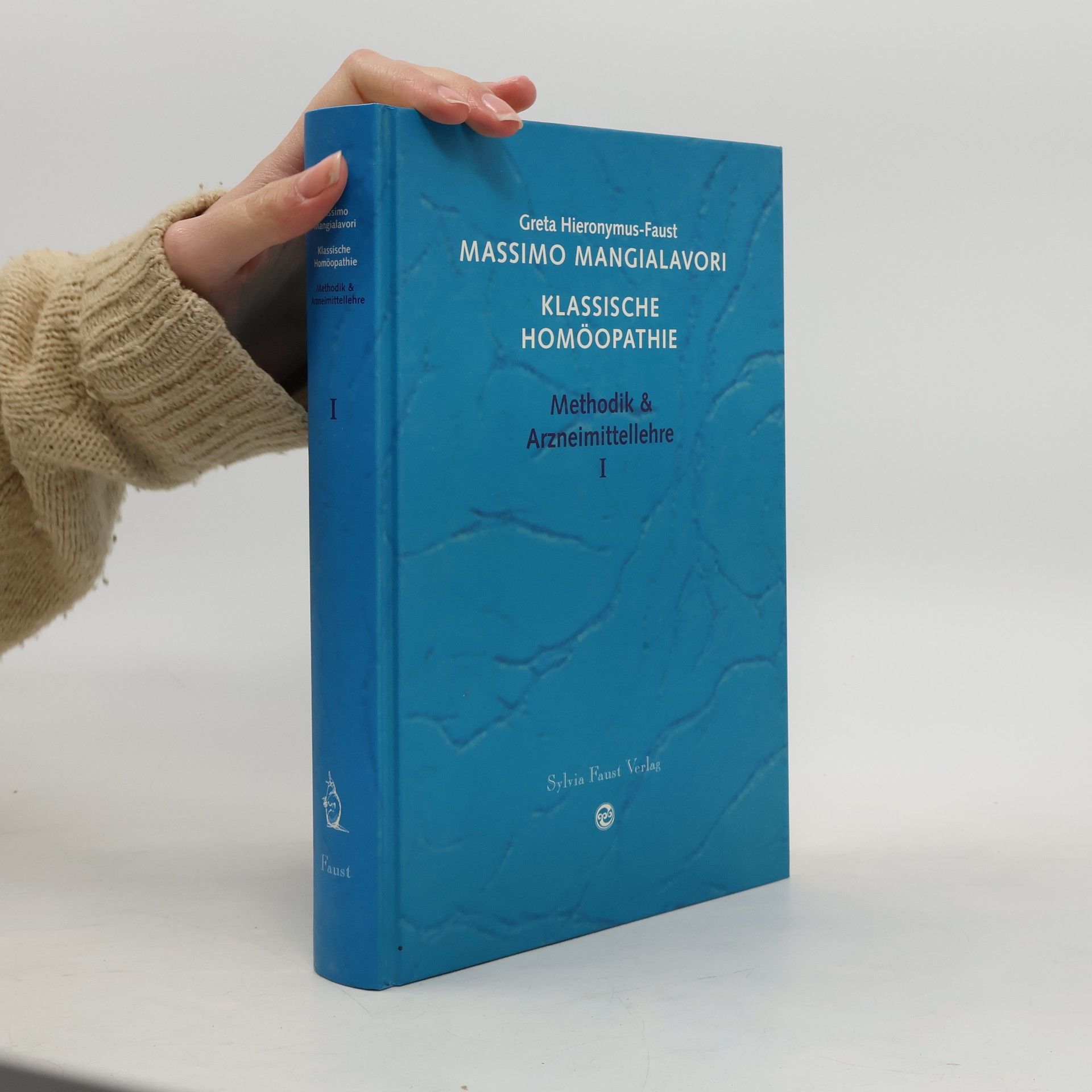 Klassische Homöopathie 1