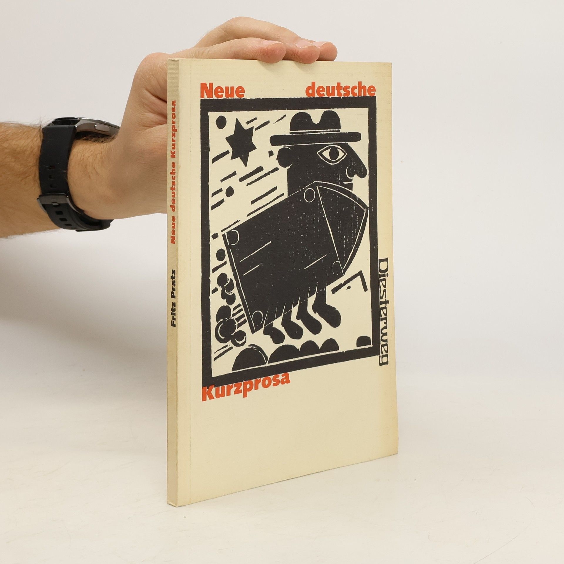 Fritz Pratz Neue Deutsche Kurzprosa