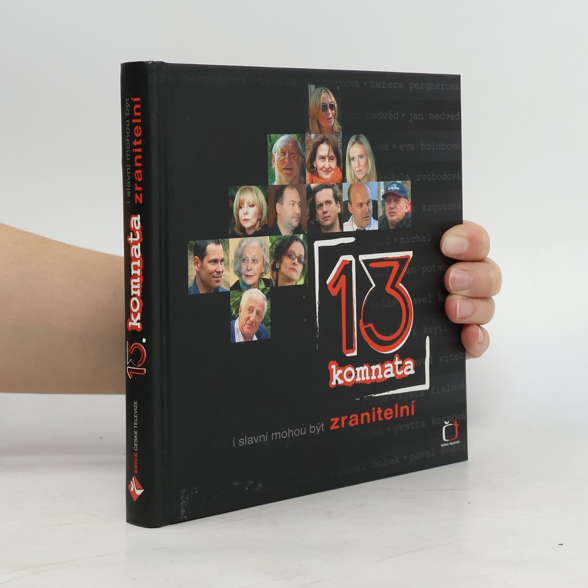 Jitka Saturková 13. komnata. I slavní mohou být zranitelní