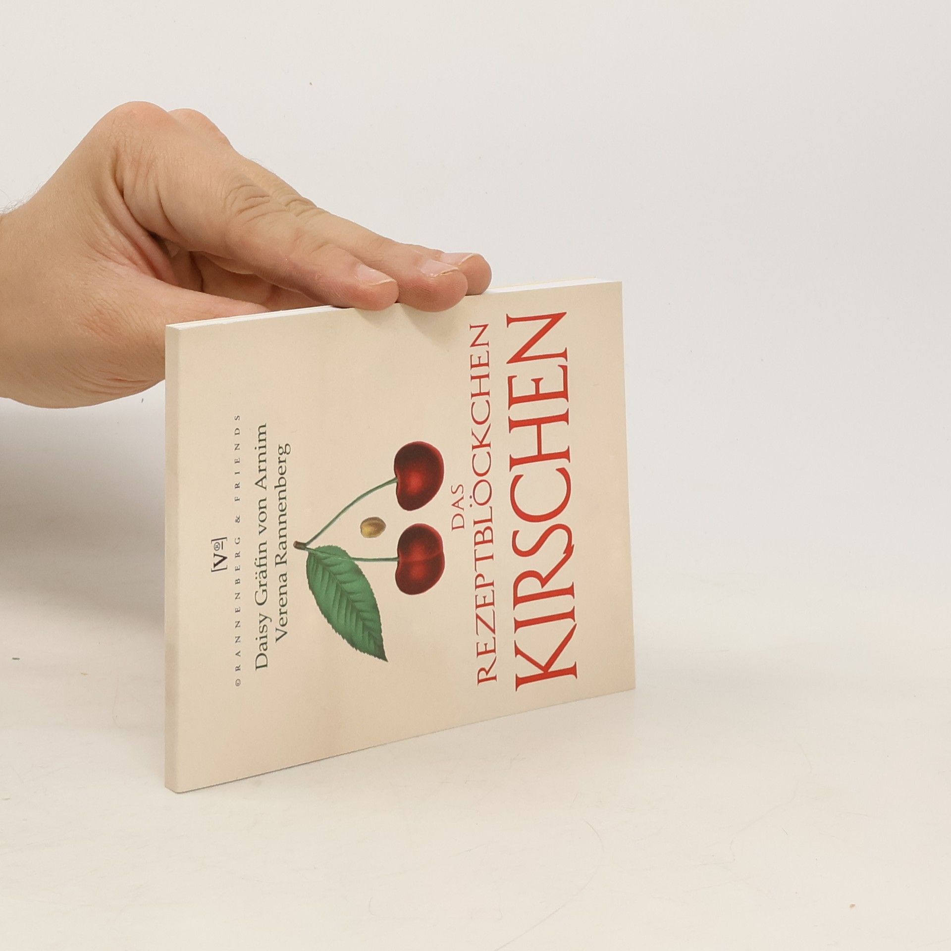 Verena Rannenberg Das Rezeptblöckchen. Kirschen