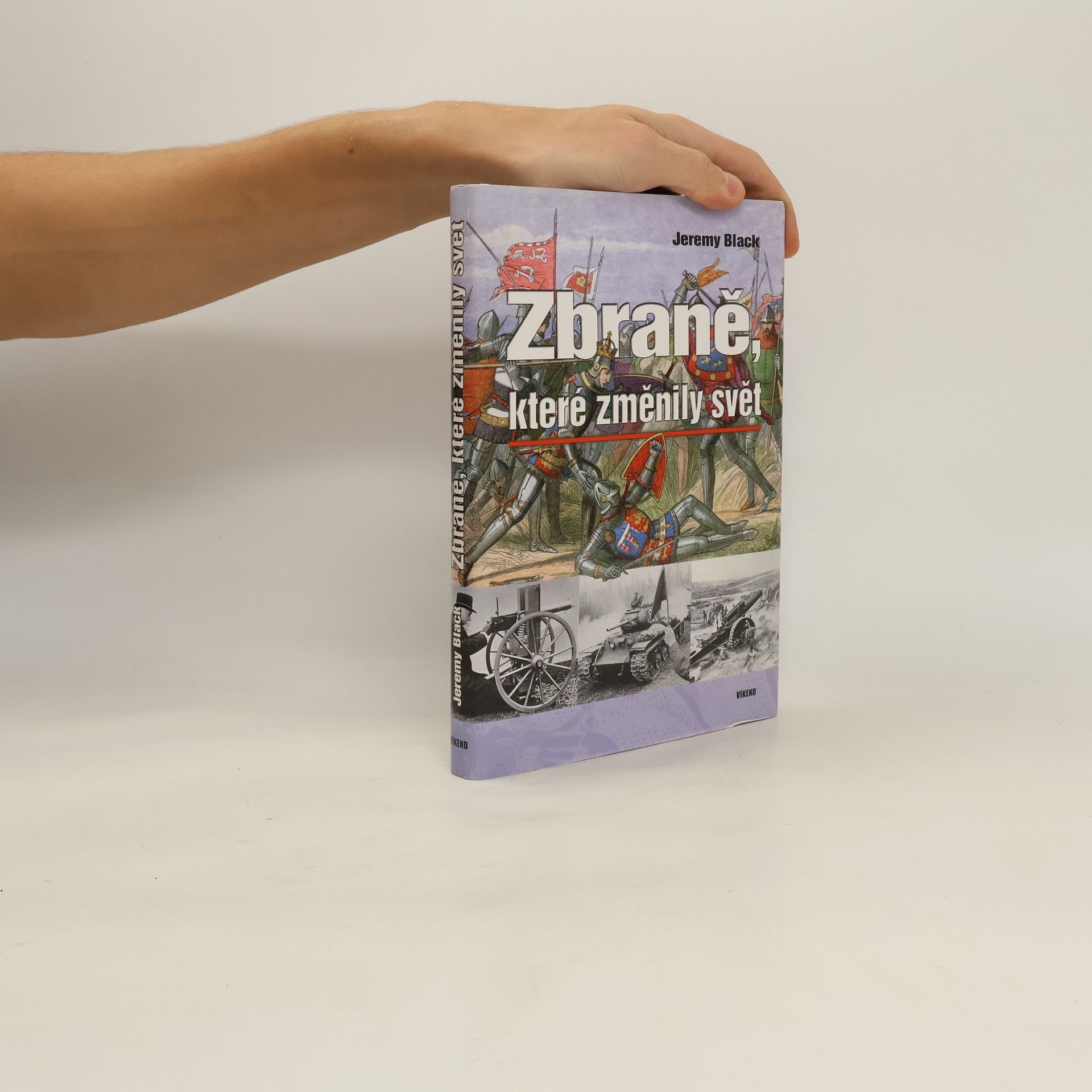 Zbraně, které změnily svět