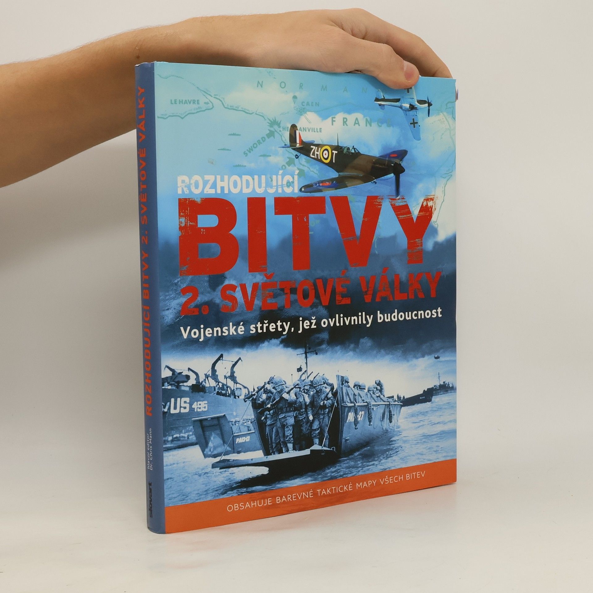 AA.VV. Rozhodující bitvy 2. světové války - Vojenské střety, jež ovlivnily budoucnost