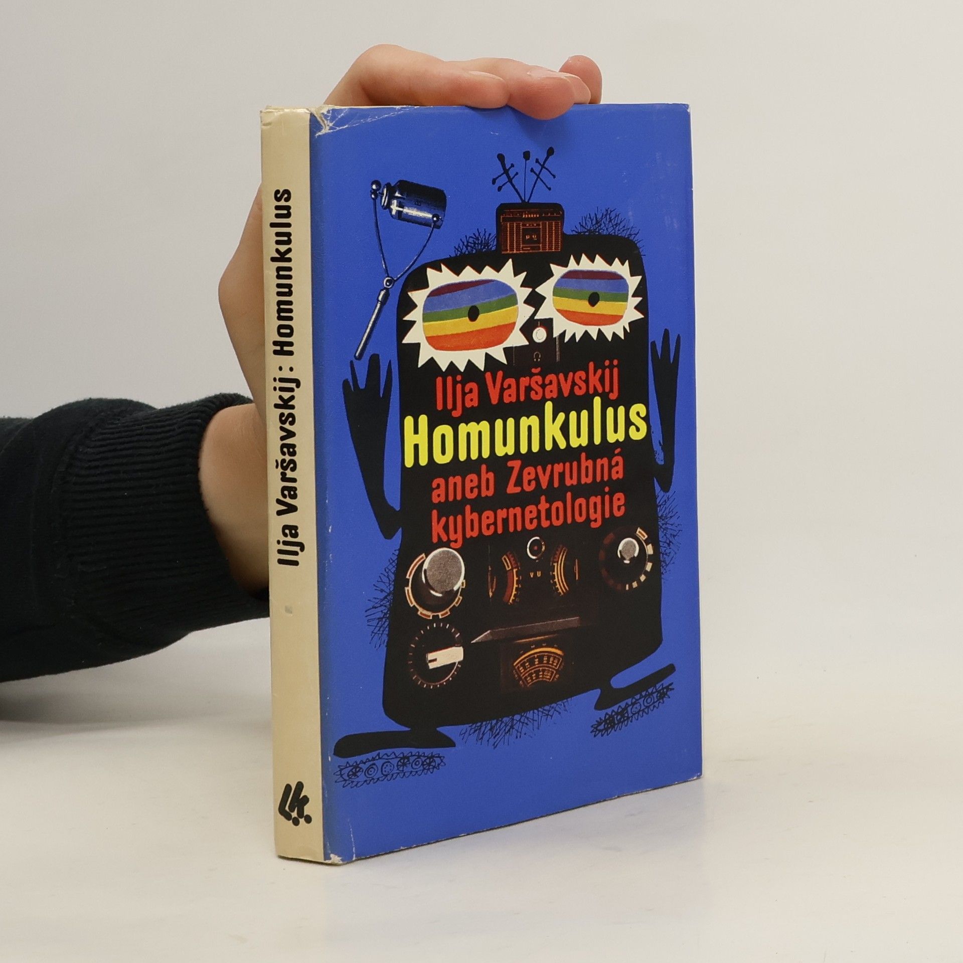 Ilja Iosifovič Varšavskij Homunkulus aneb Zevrubná kybernetologie